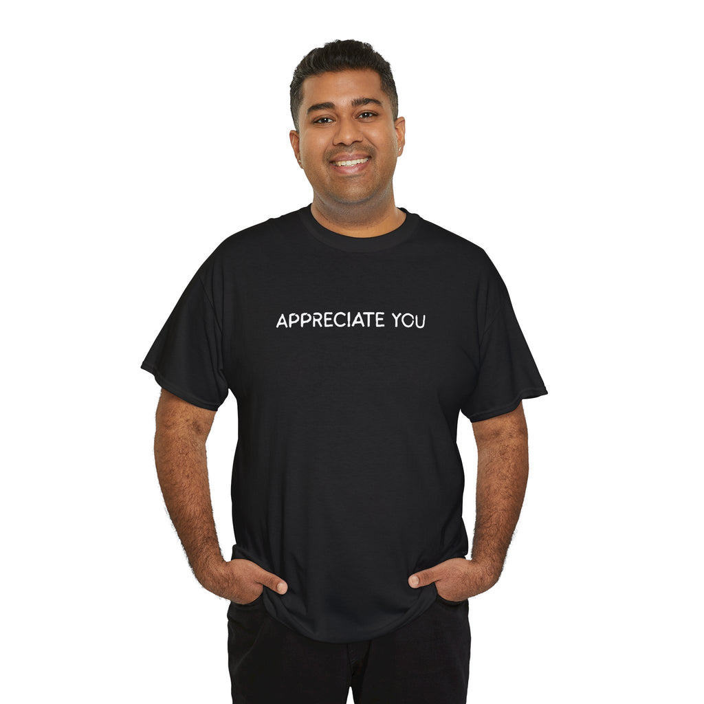 Appreciate You Tee — Minimalist Thank You Graphic T-Shirt