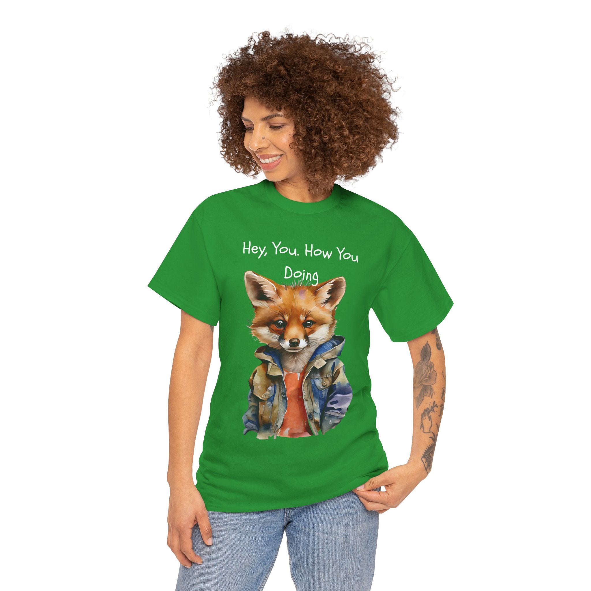 Hey, You How You Doing Fox T-Shirt