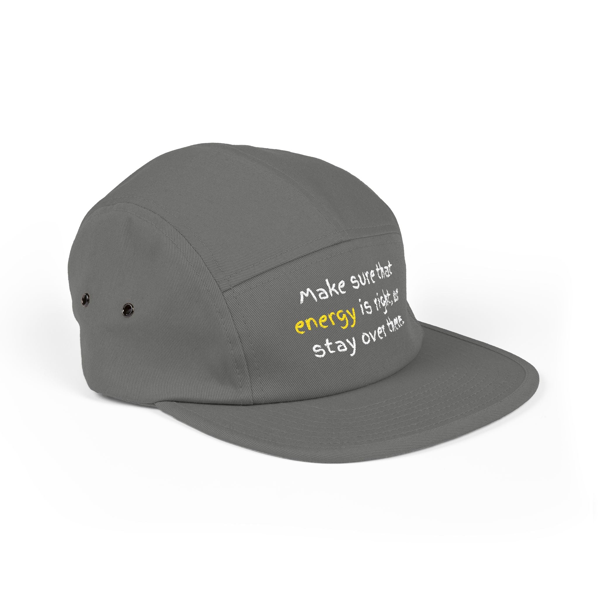 Embroidered 5-Panel Cap — "Make sure that energy is right" Casual Tan Hat