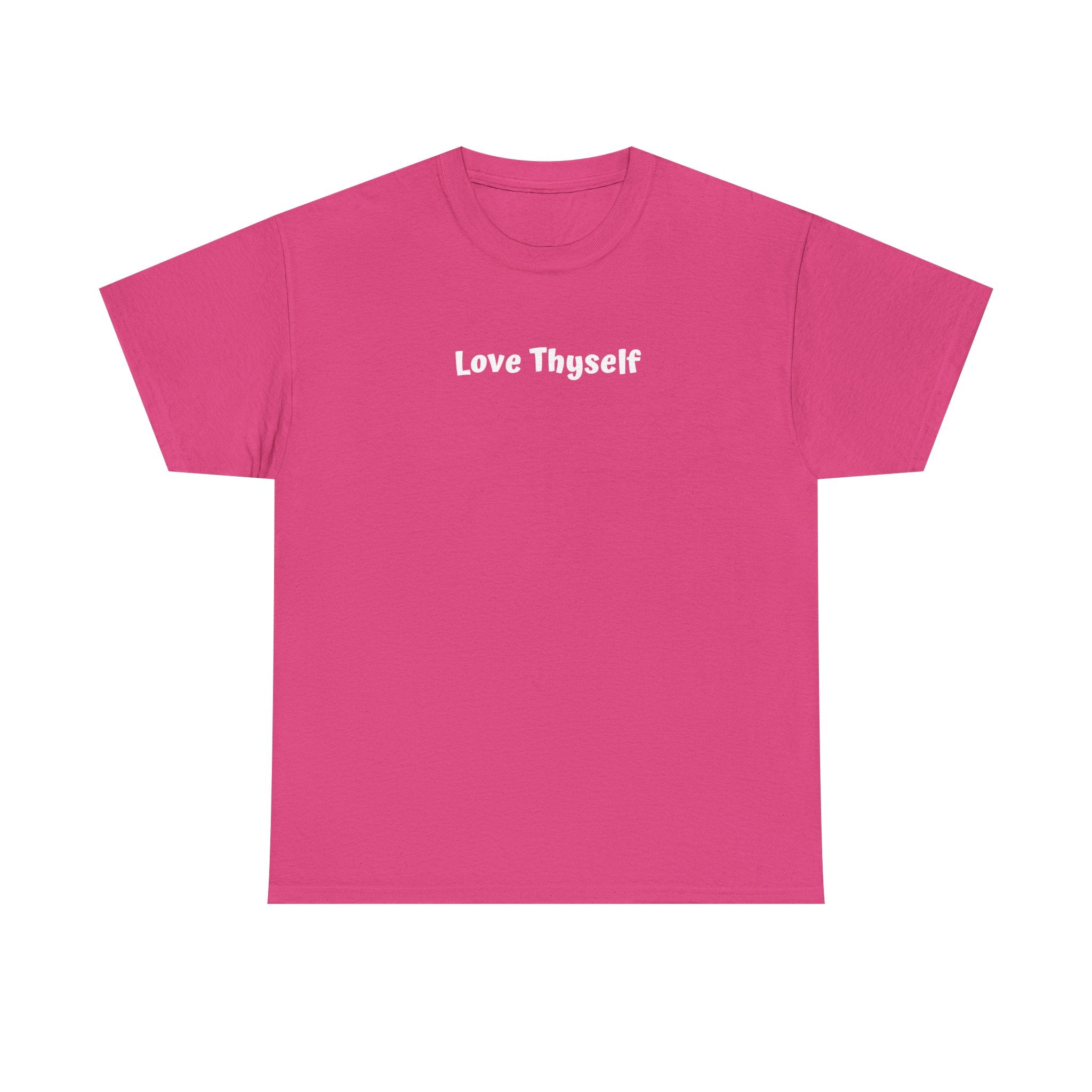 Love Thyself Tee — Minimal Self-Love Graphic T-Shirt