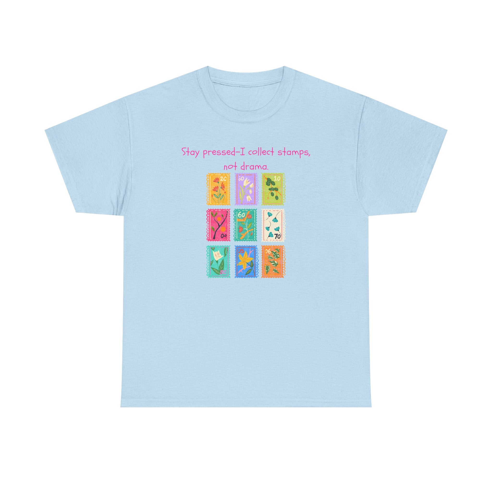 Stamp Collector Graphic Tee – "Stay pressed—I collect stamps and drama"