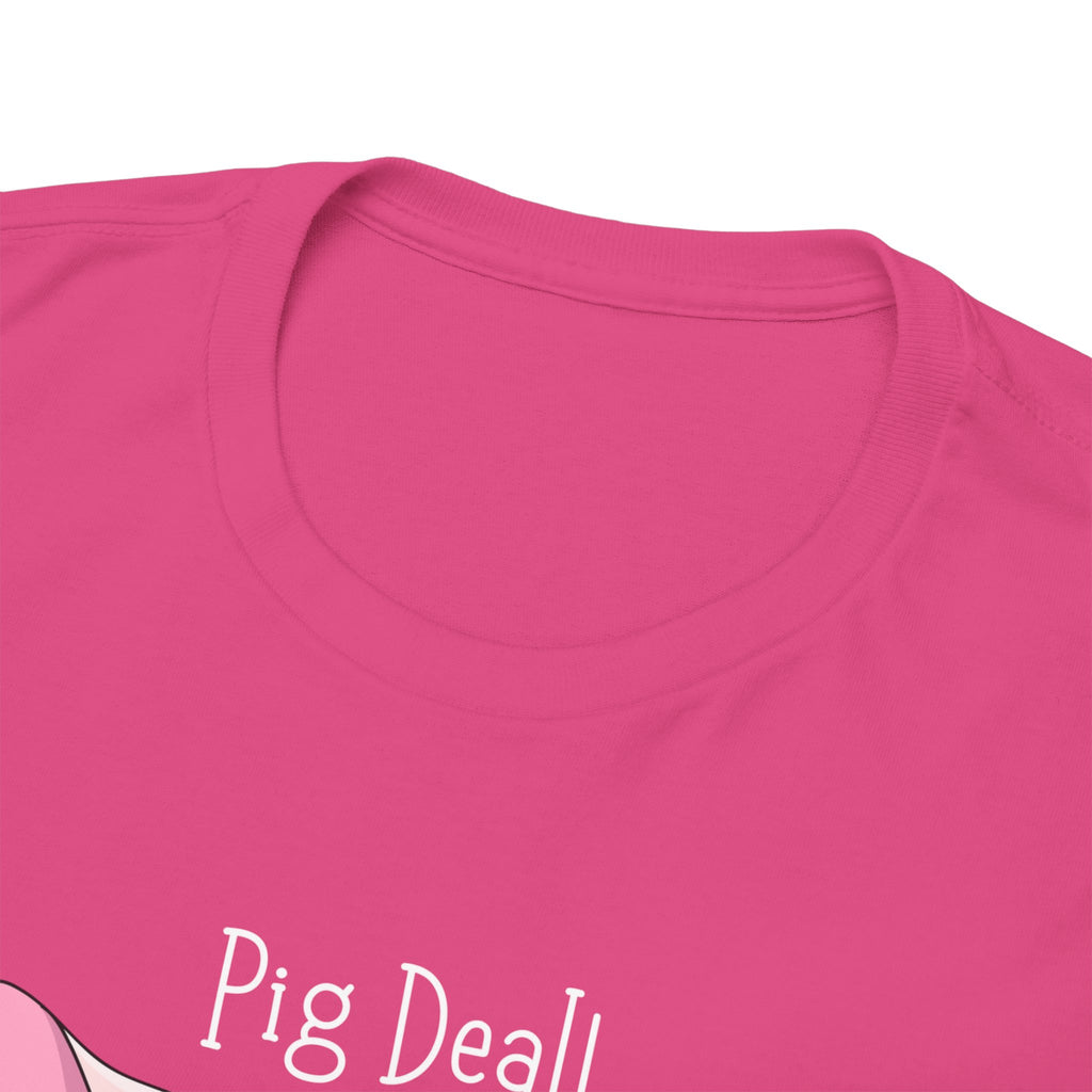 Pig Deal! Cute Angry Pig Graphic Tee — Funny Farm Animal T-Shirt