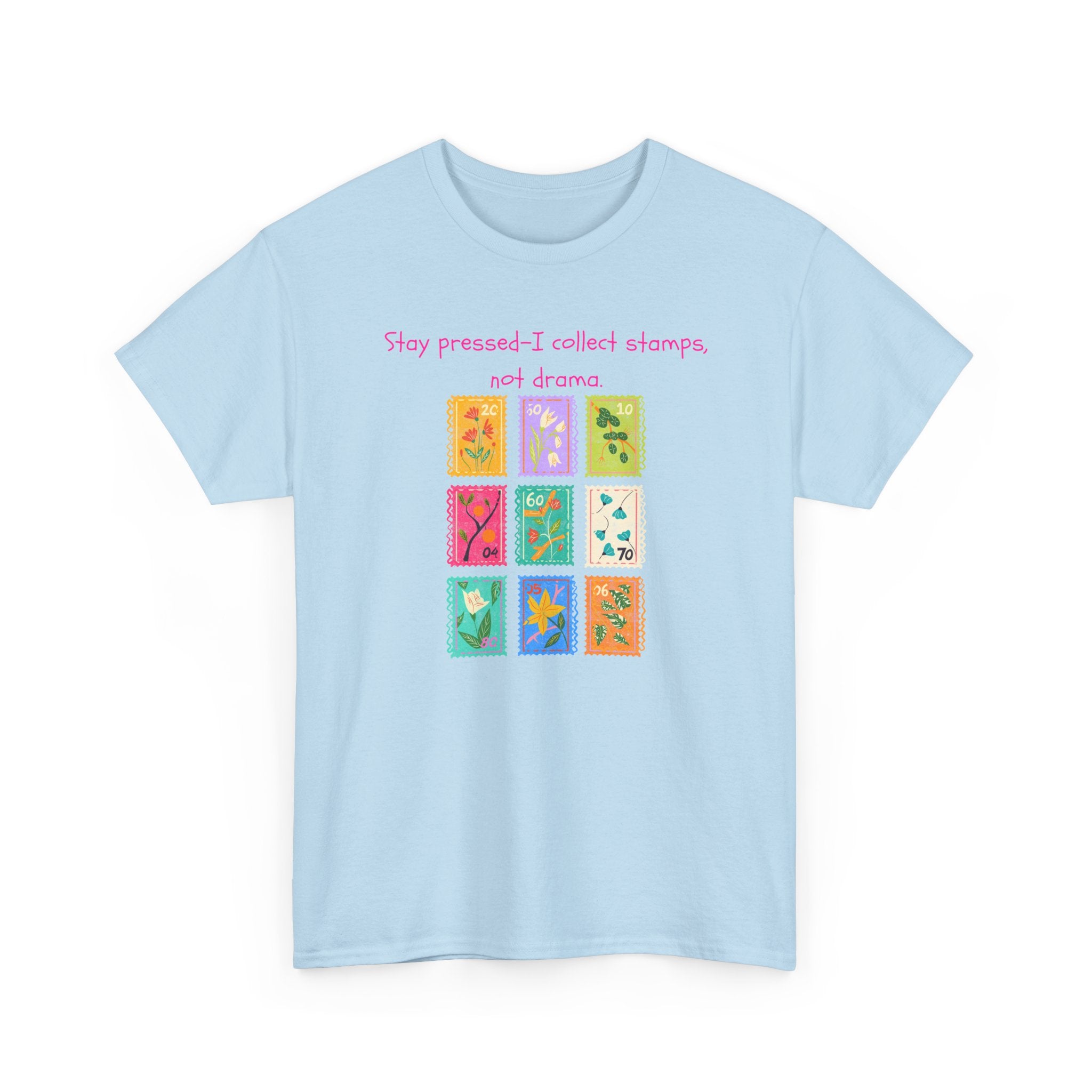 Stamp Collector Graphic Tee – "Stay pressed—I collect stamps and drama"