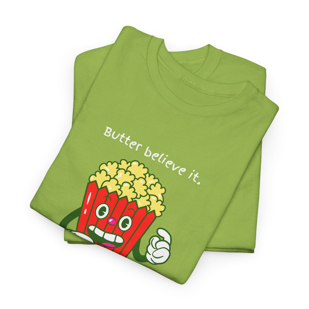 Butter Believe It Popcorn Tee — Cute Retro Snack Cartoon T-Shirt