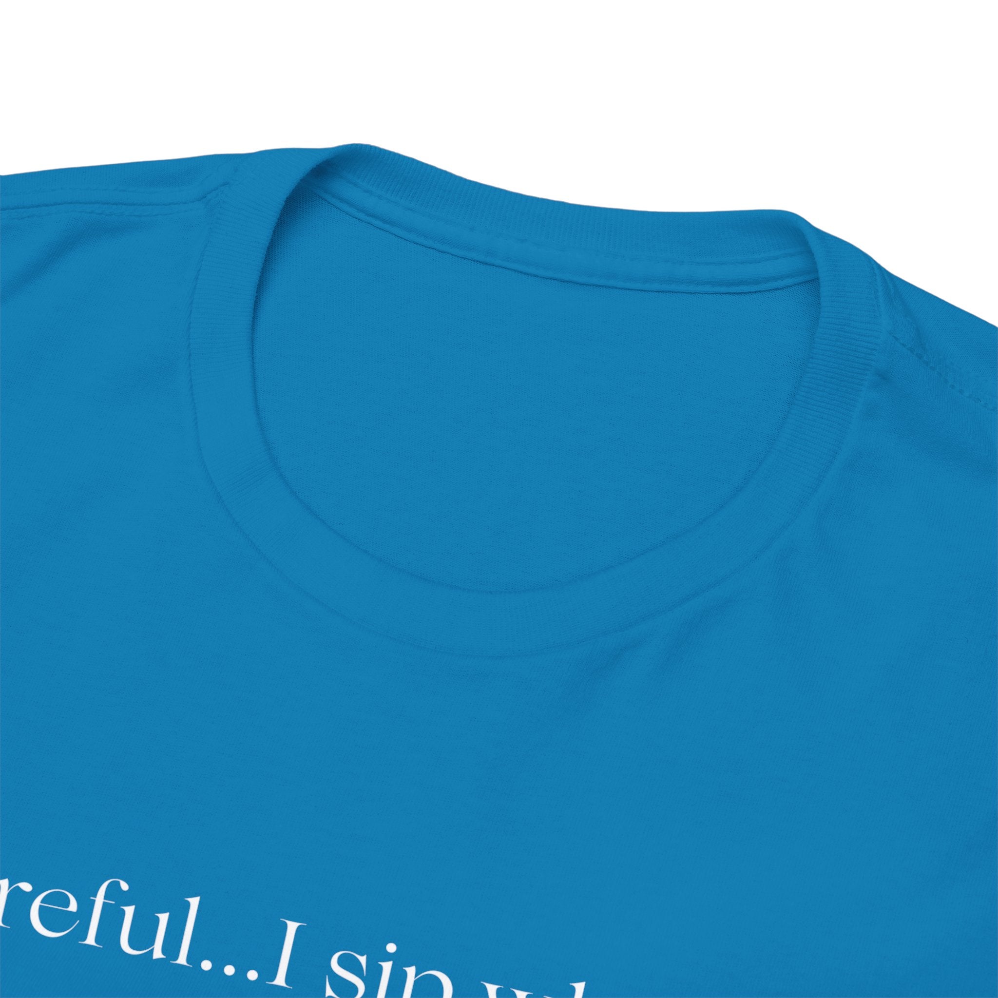 Funny Whiskey Tee — "Careful... I sip whiskey and make questionable eye contact" T-Shirt