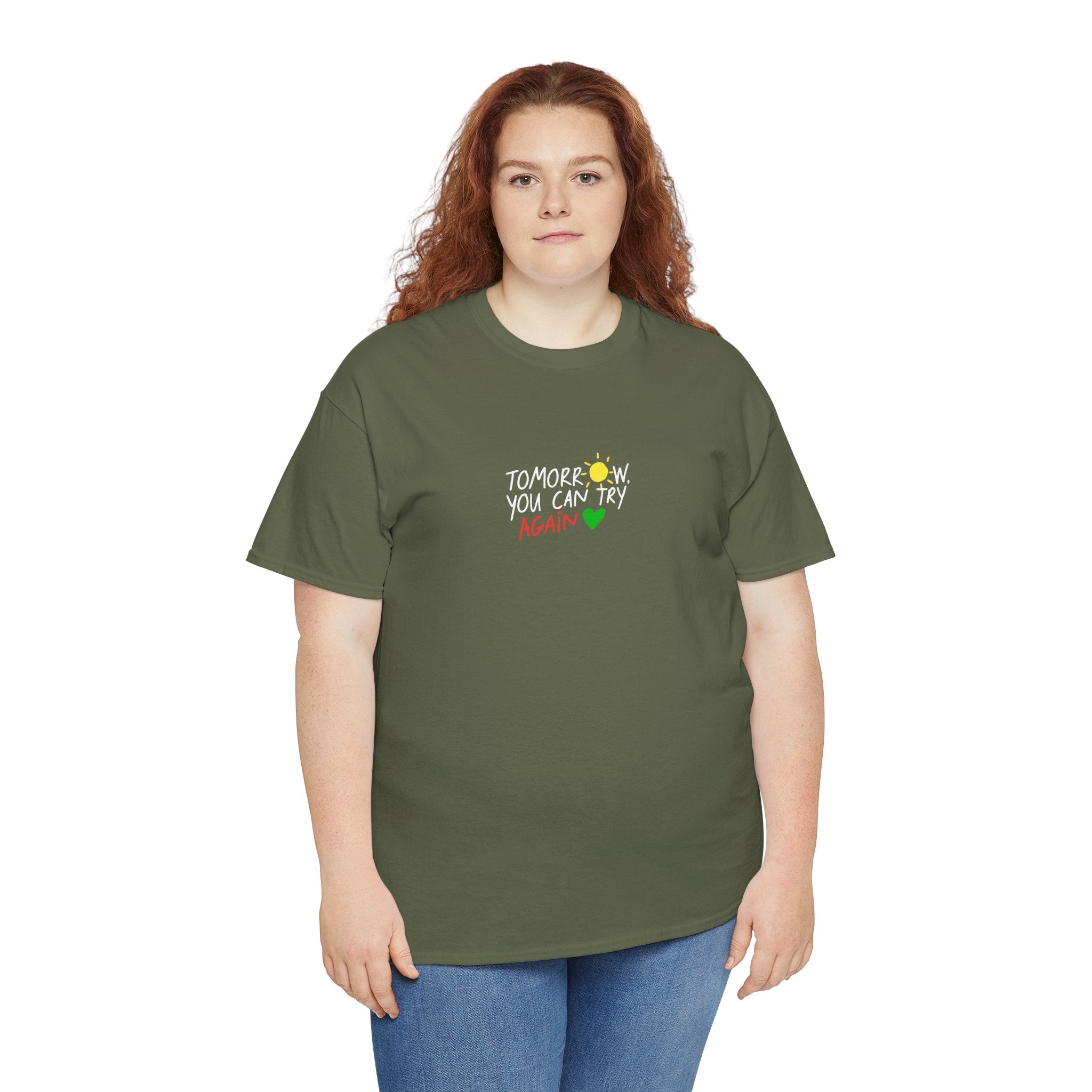 T-Shirt — "Tomorrow You Can Try Again" Positive Sun Graphic Tee