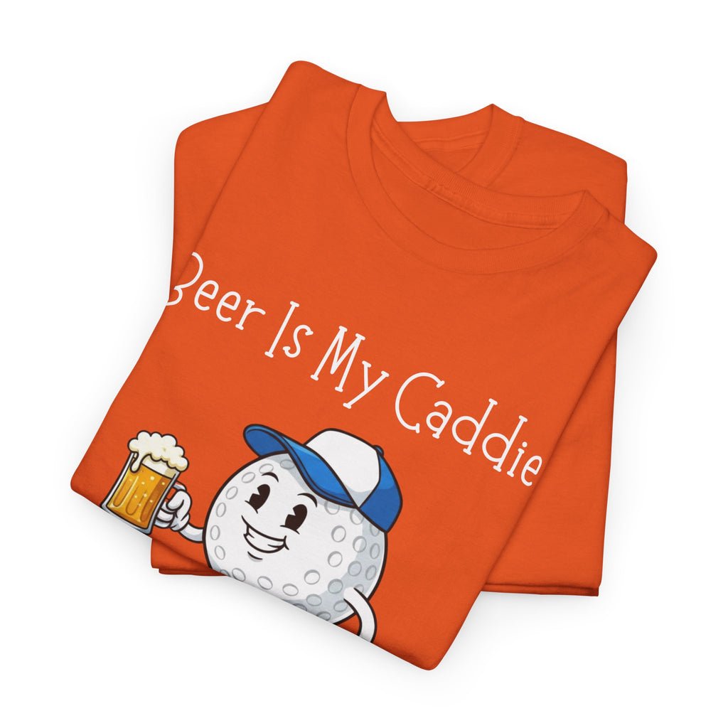 Golf Ball Cartoon Tee — "Beer Is My Caddie" Funny Golf Shirt