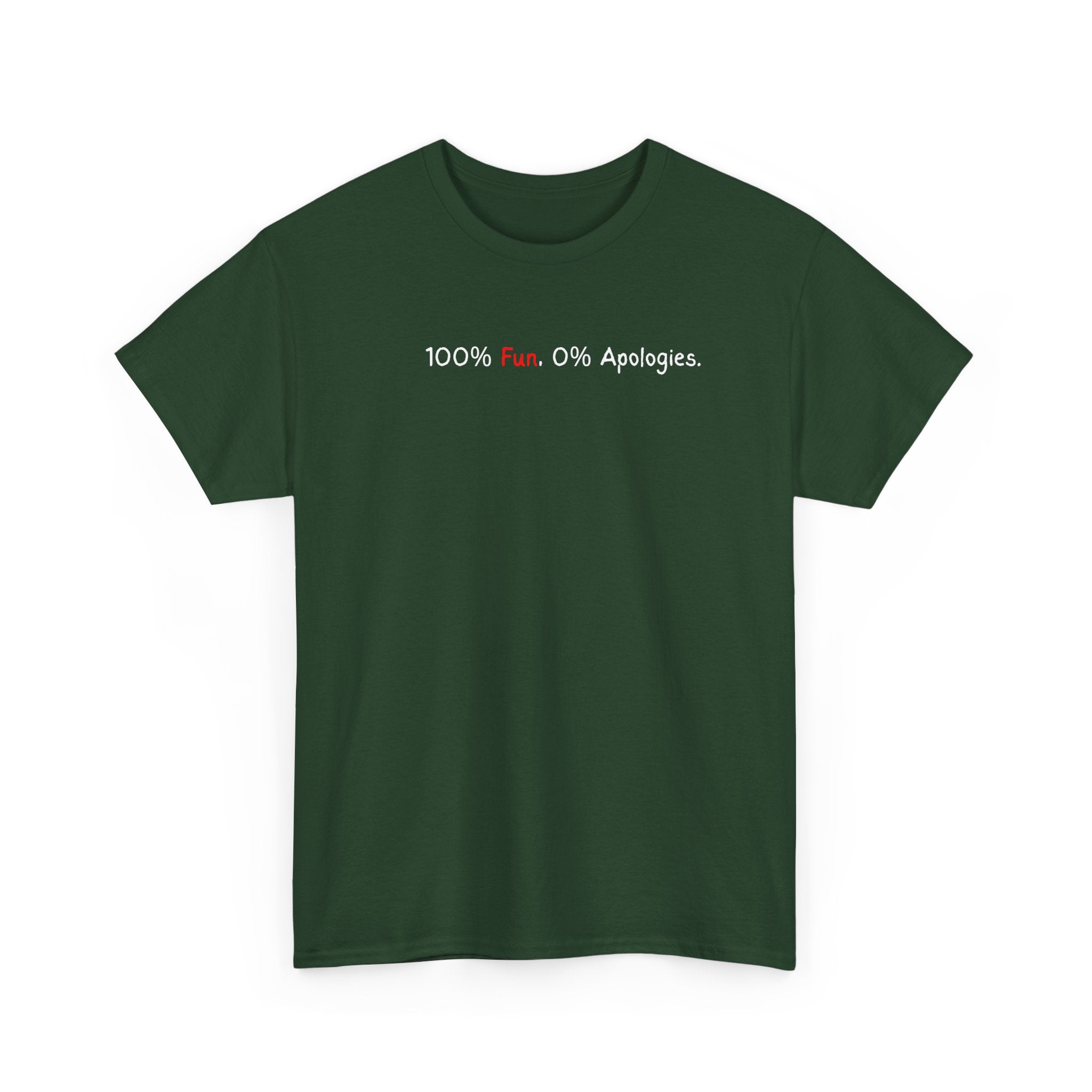 T‑Shirt — “100% Me. 0% Apologies.” Minimalist Graphic Tee