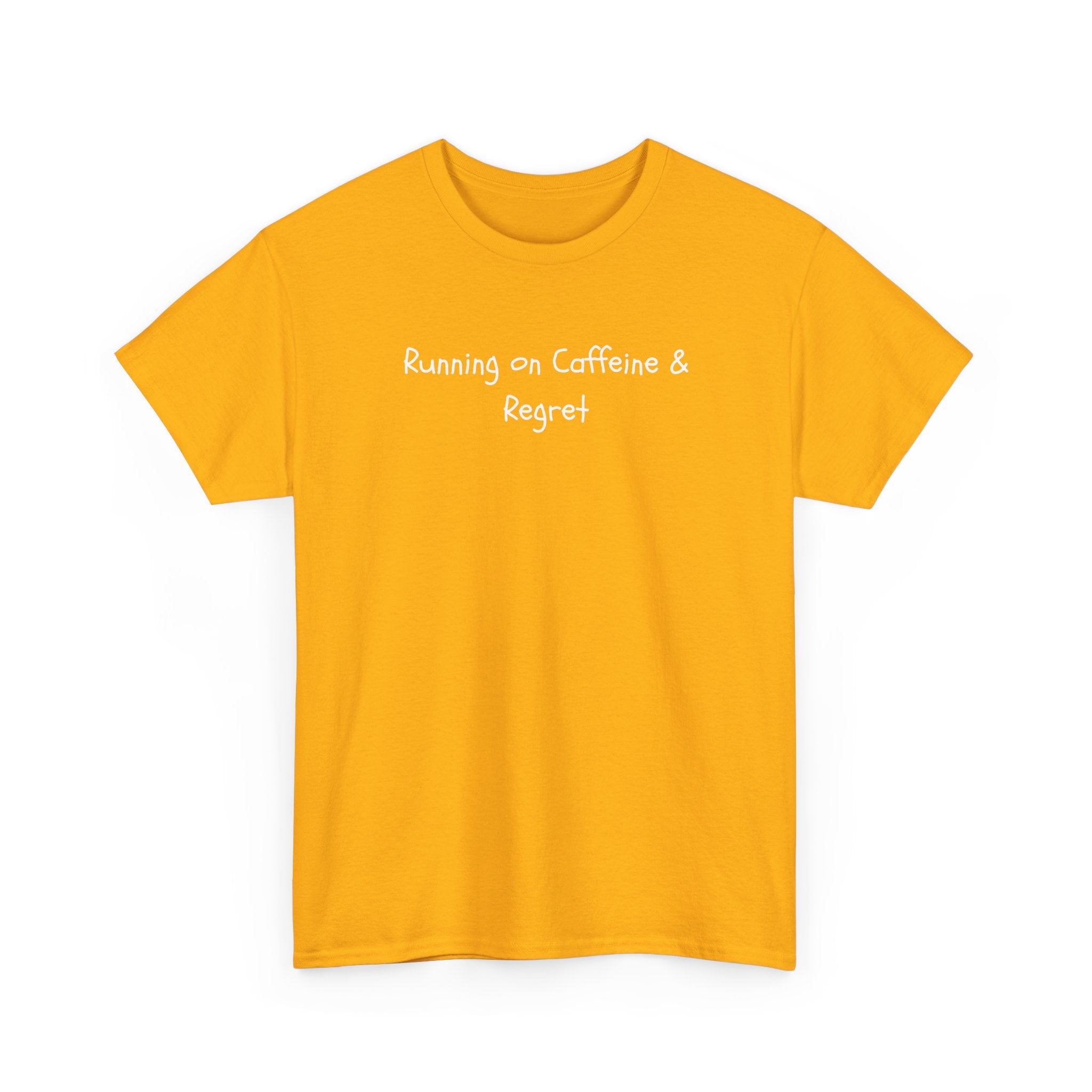 Running on Caffeine & Regret Tee