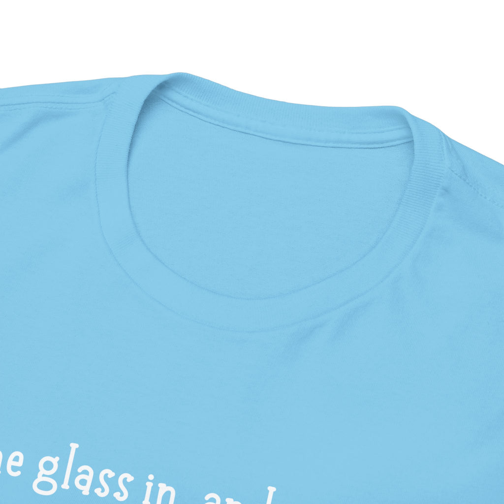 One Glass In Tee — Funny Wine Shirt (‘One glass in, and I might start flirting back’)