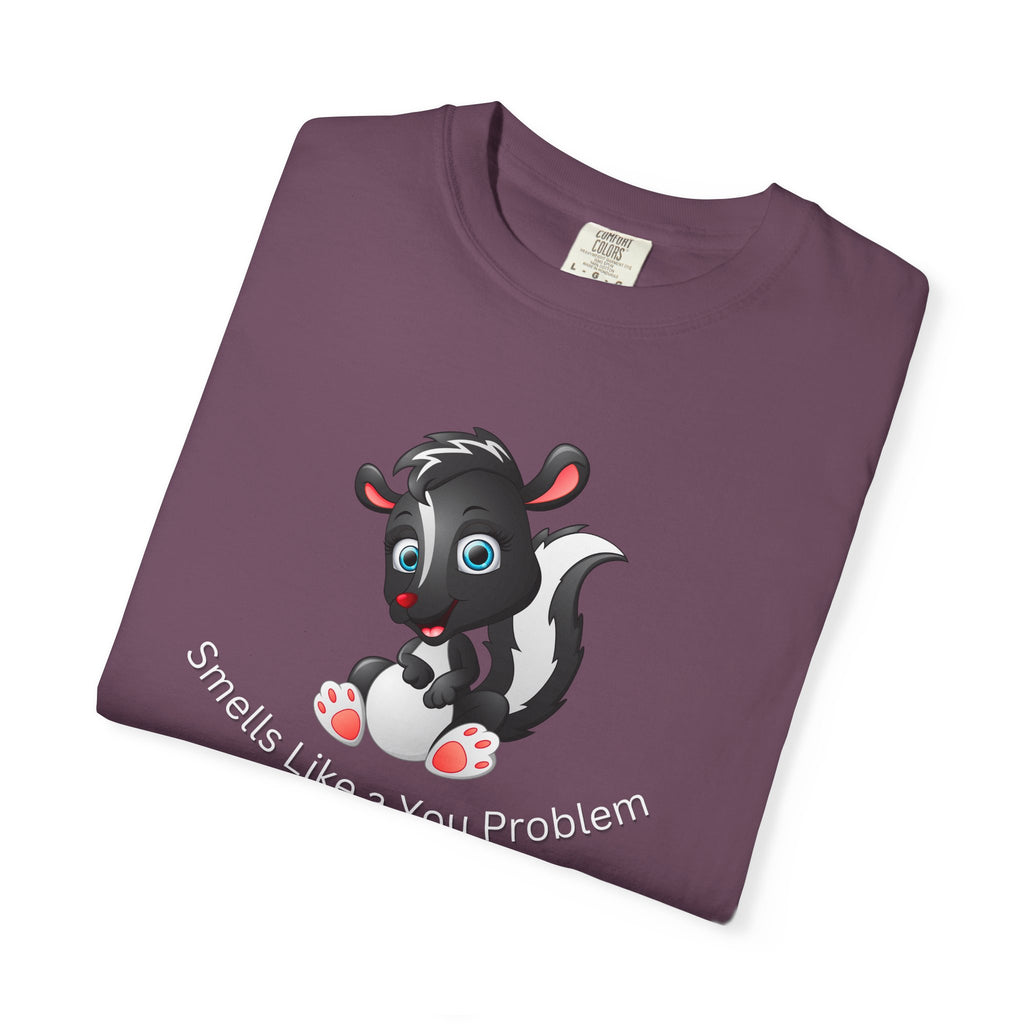Comfort colors 1717 Template 1768370800243-Smells-Like-a-You-Problem-5