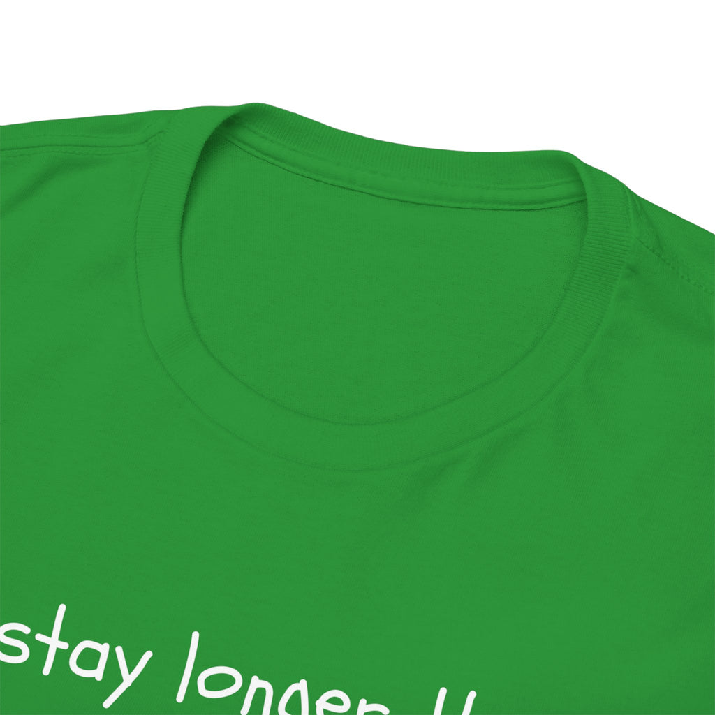 If I Stay Longer Than 15 Minutes It's a Vibe Tee — Funny Casual Graphic T-Shirt