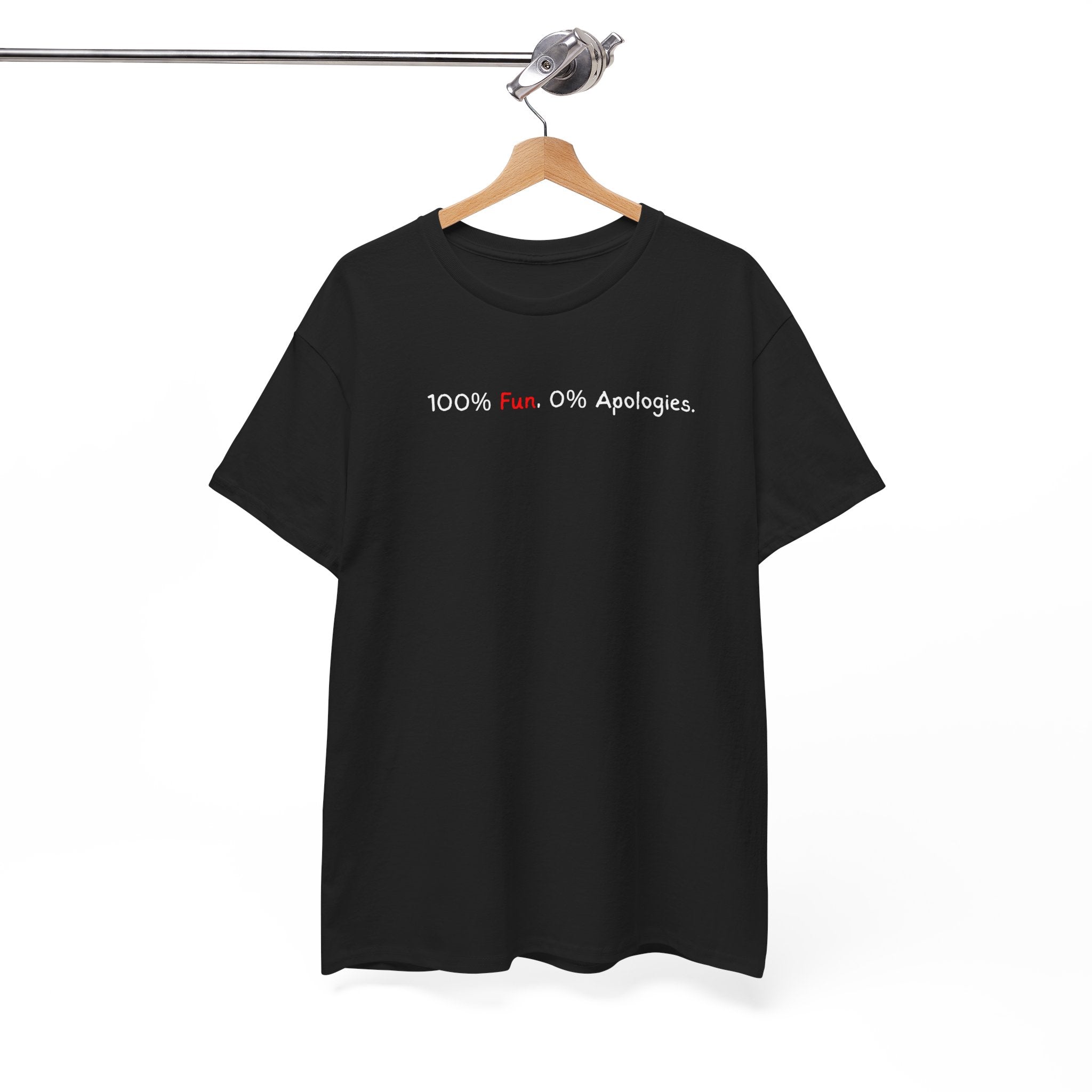 T‑Shirt — “100% Me. 0% Apologies.” Minimalist Graphic Tee