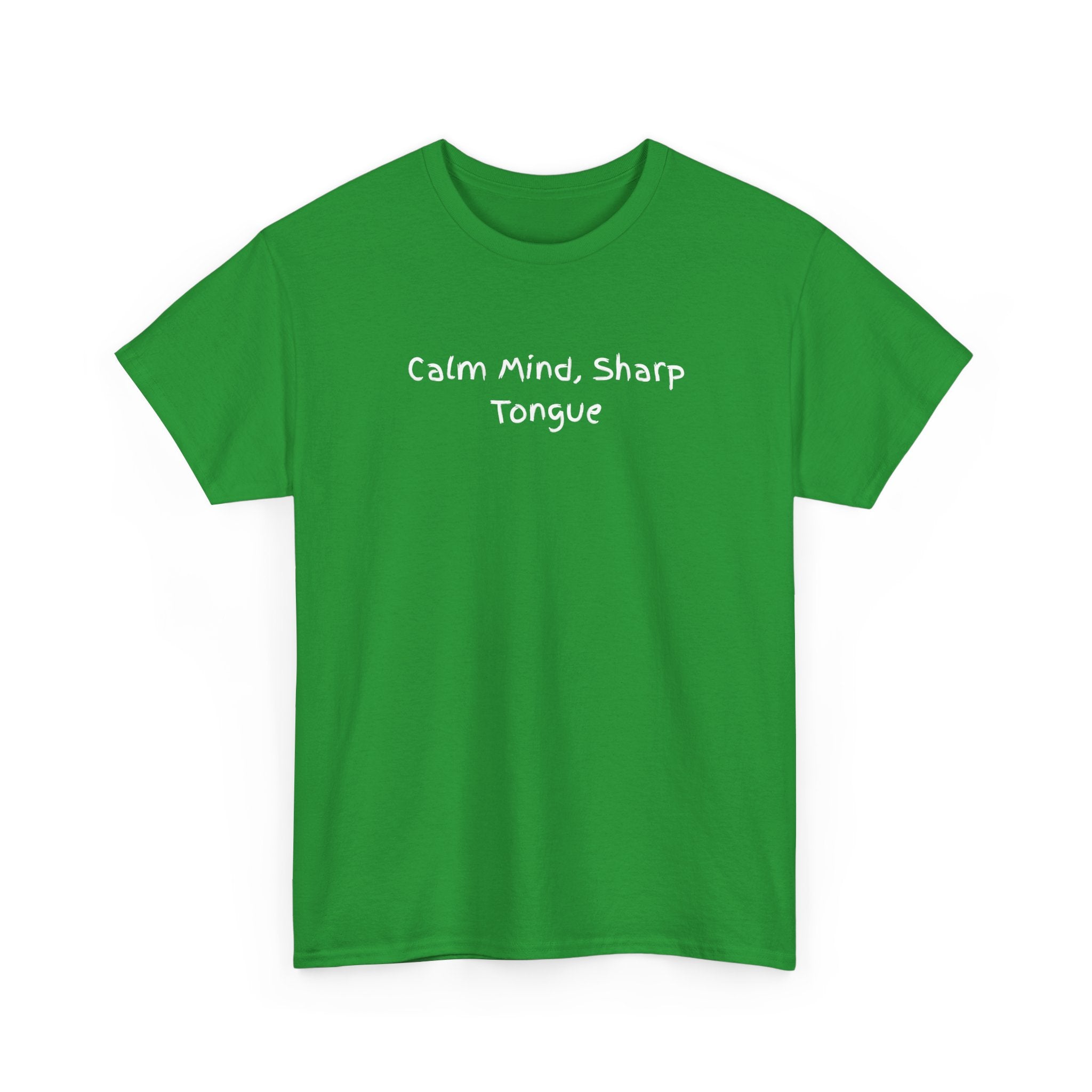 Calm Mind, Sharp Tongue Tee — Minimalist Black Graphic T-Shirt
