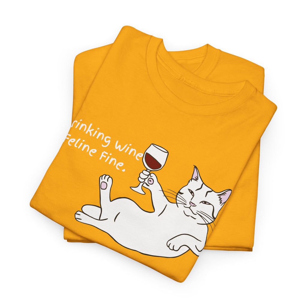 Drinking Wine, Feline Fine Cat Tee