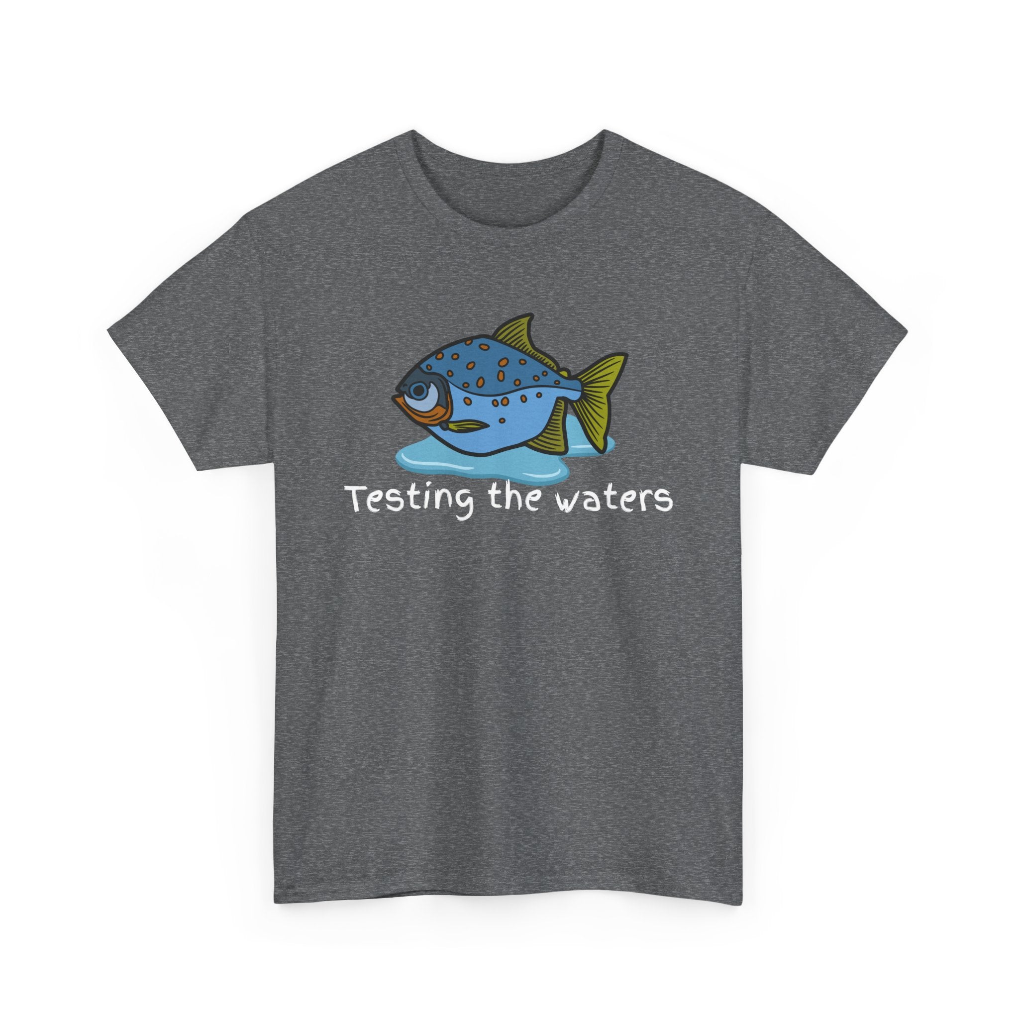 Fishing T‑Shirt — 'Testing the Waters' Blue Fish Tee