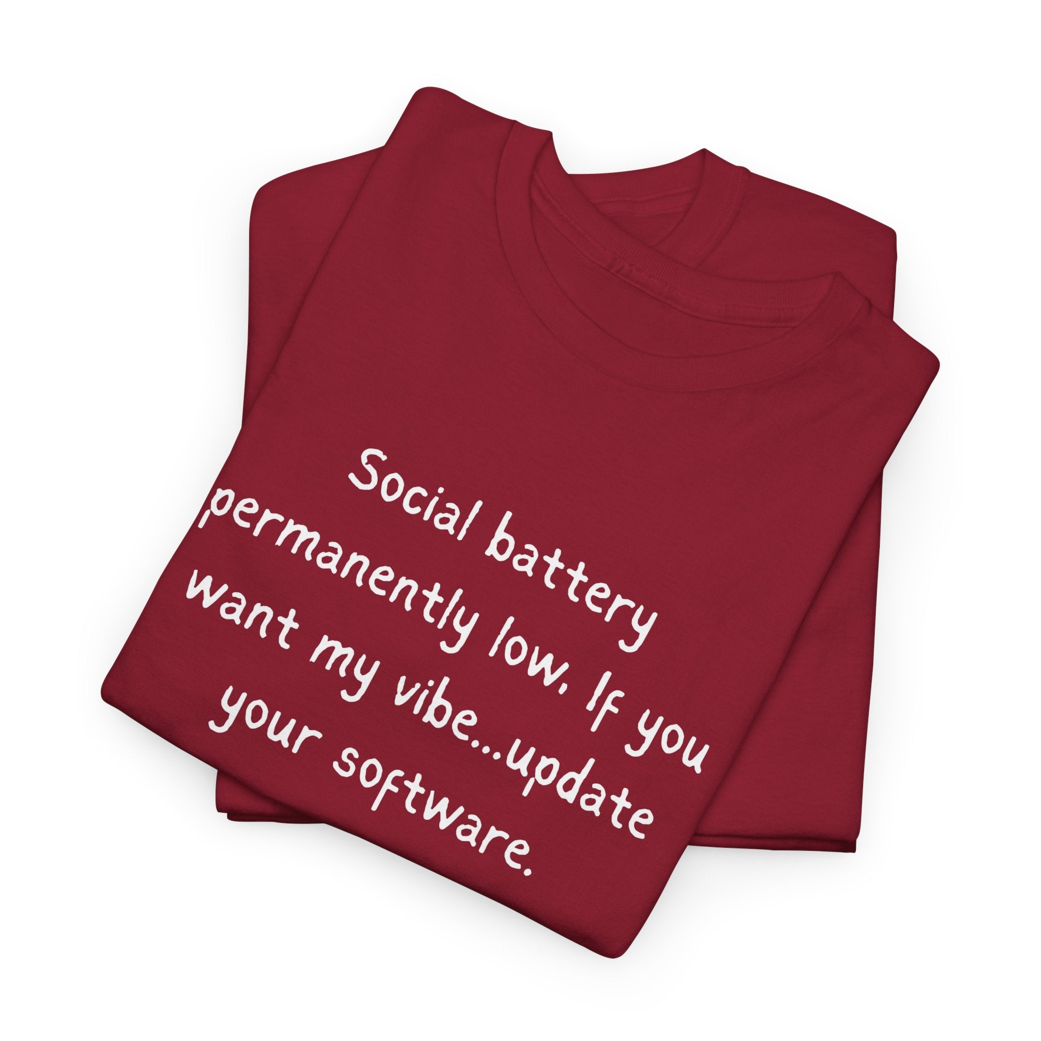 Social Battery Permanently Low Tee — Introvert Humor Cotton T-Shirt
