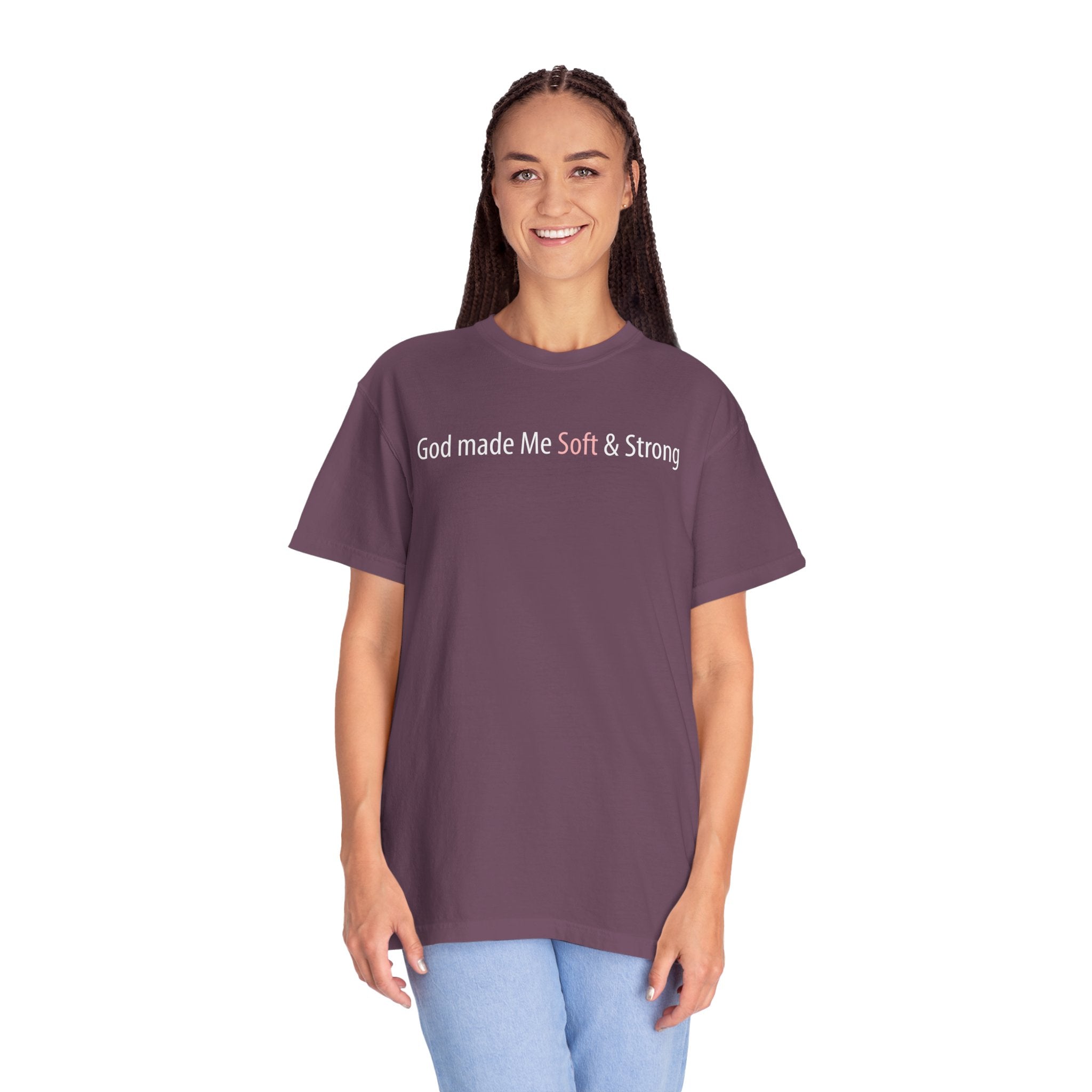 God Made Me Soft & Strong T-Shirt — Inspirational Faith Graphic Tee