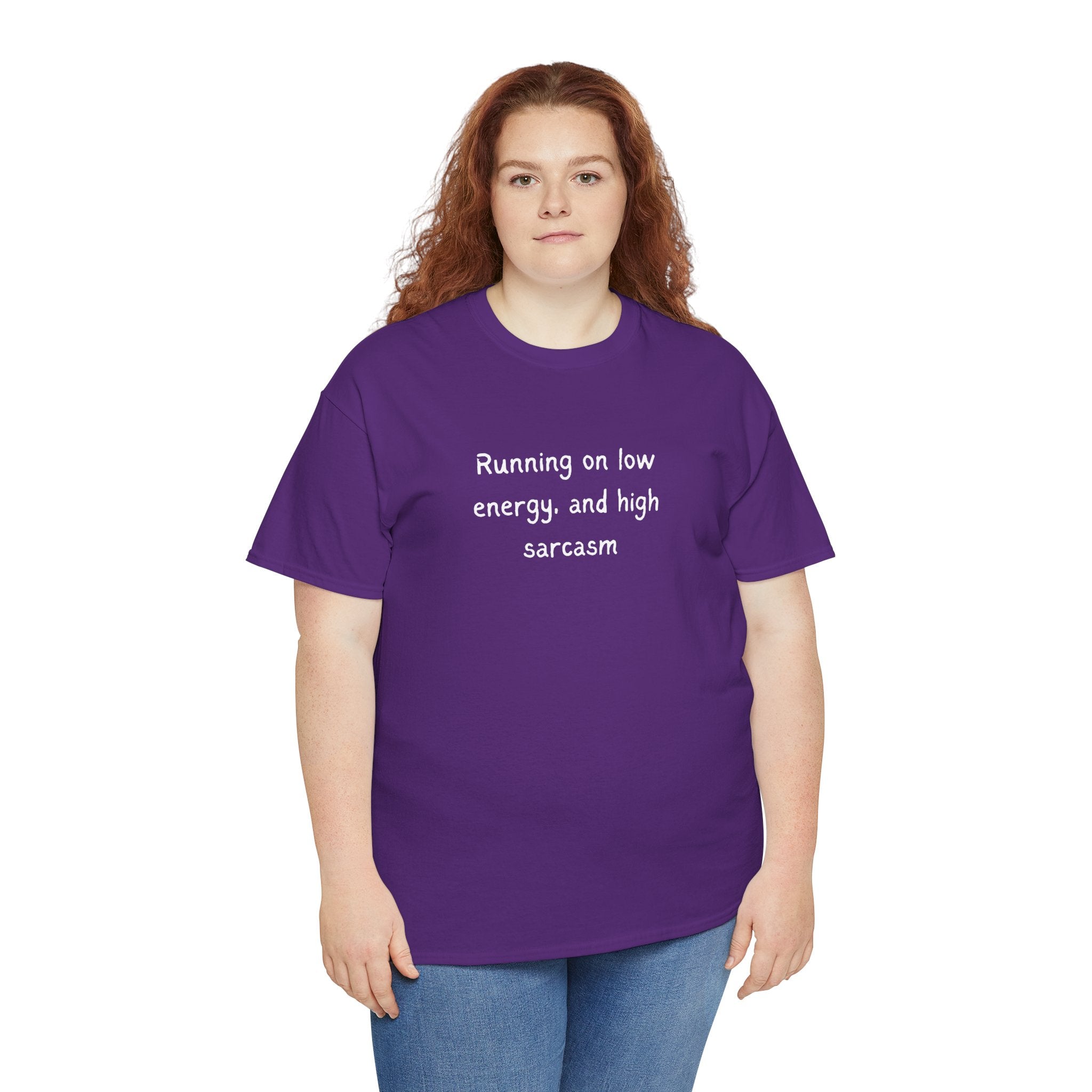 Sarcastic Tee — "Running on Low Energy and High Sarcasm" Casual Graphic Shirt