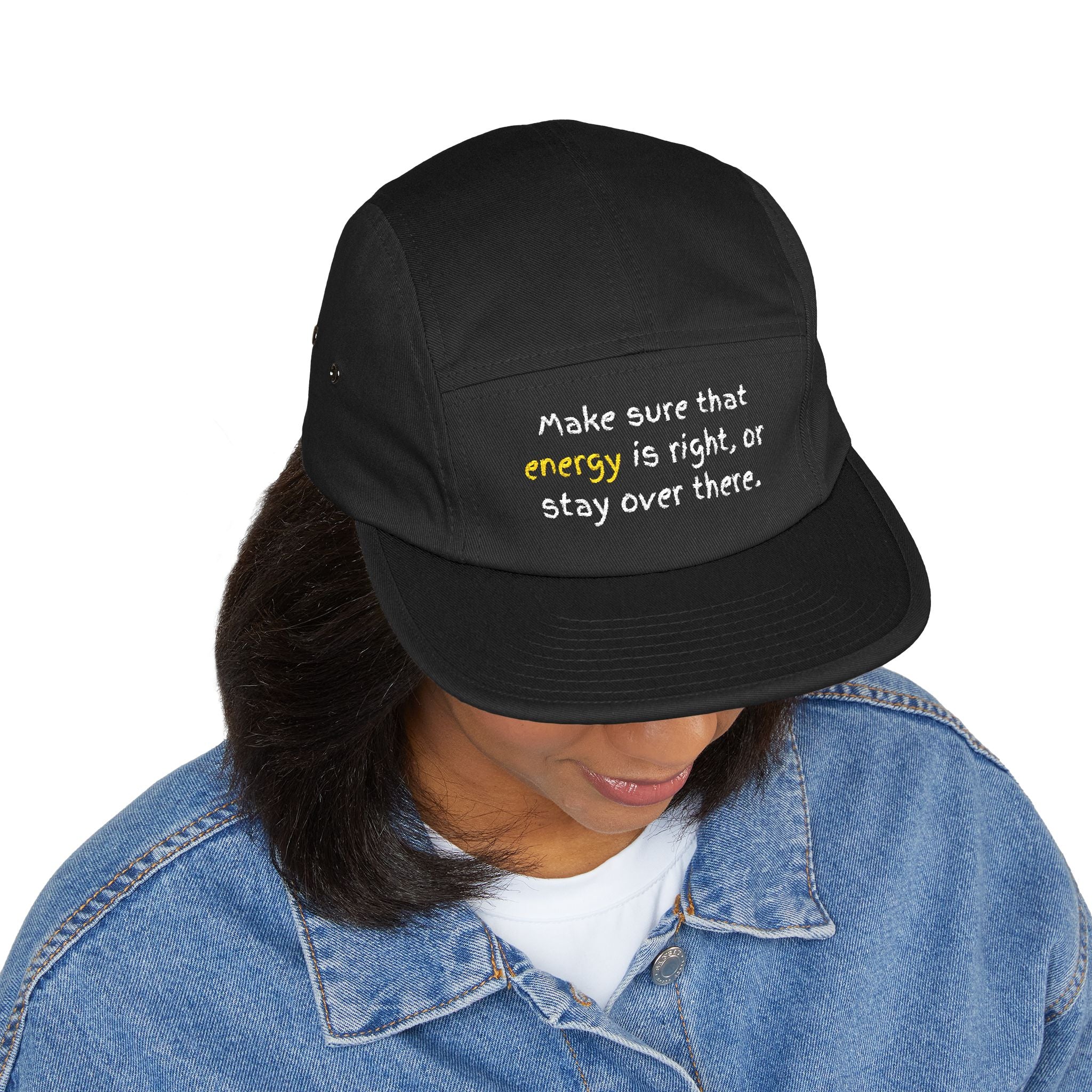 Embroidered 5-Panel Cap — "Make sure that energy is right" Casual Tan Hat