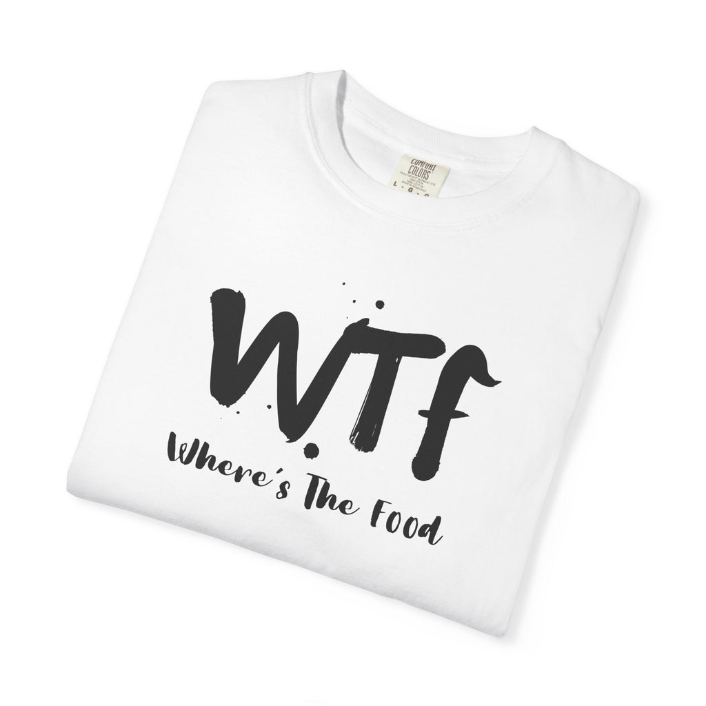 WTF "Where's The Food" Graphic T-Shirt