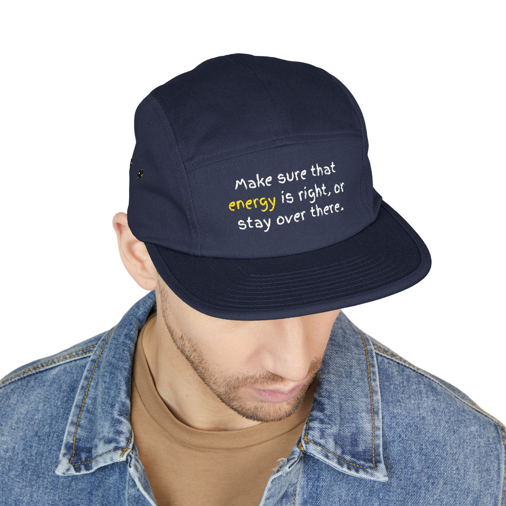Embroidered 5-Panel Cap — "Make sure that energy is right" Casual Tan Hat