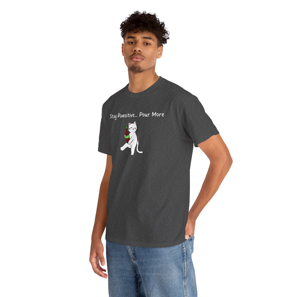 Cat Wine Tee - "Stay Pawsitive Pour More" Funny Cat Drinking T-Shirt
