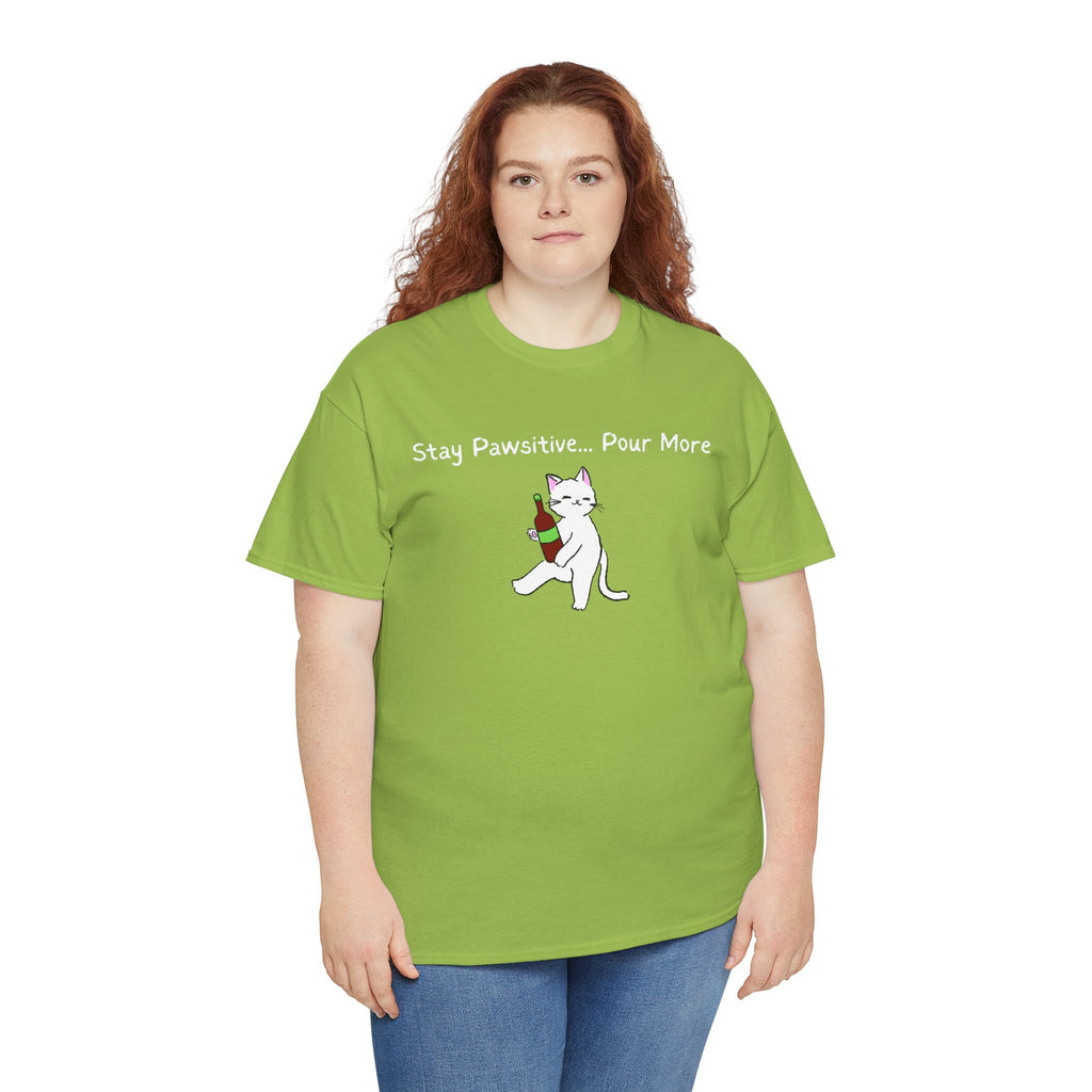 Cat Wine Tee - "Stay Pawsitive Pour More" Funny Cat Drinking T-Shirt