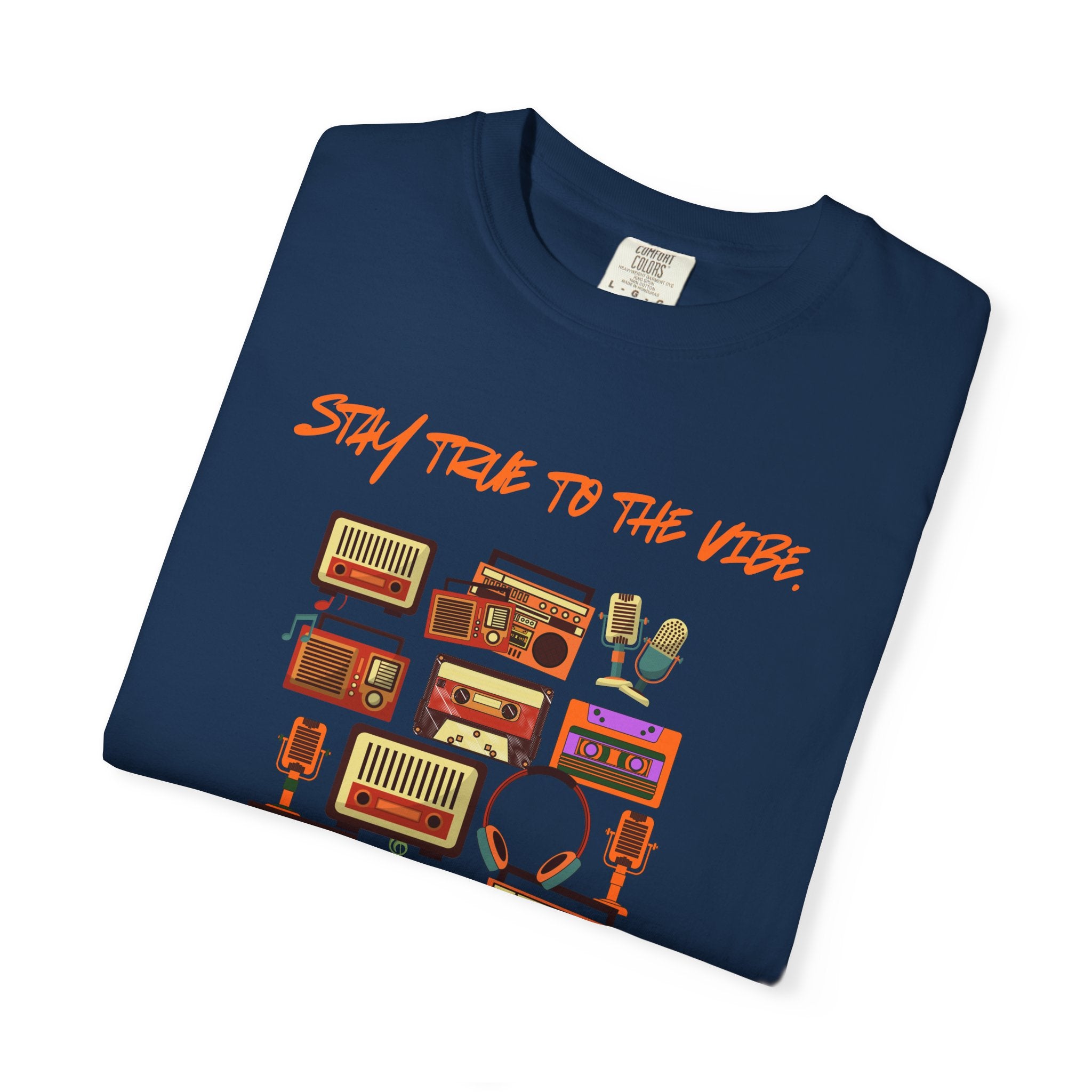 Comfort colors 1717 Template 1768152889060-stay-true-to-the-vibe