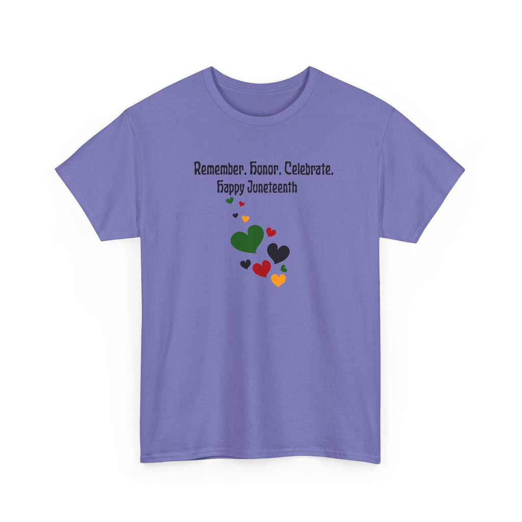 Juneteenth Celebration T‑Shirt — "Remember. Honor. Celebrate. Happy Juneteenth" with Pan-African Heart Design