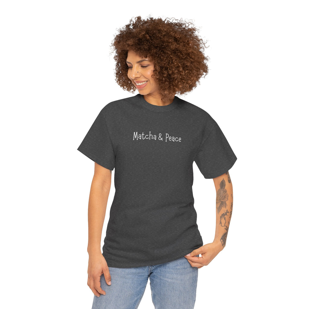 Matcha & Peace Tee — Minimalist Tea Lover Shirt
