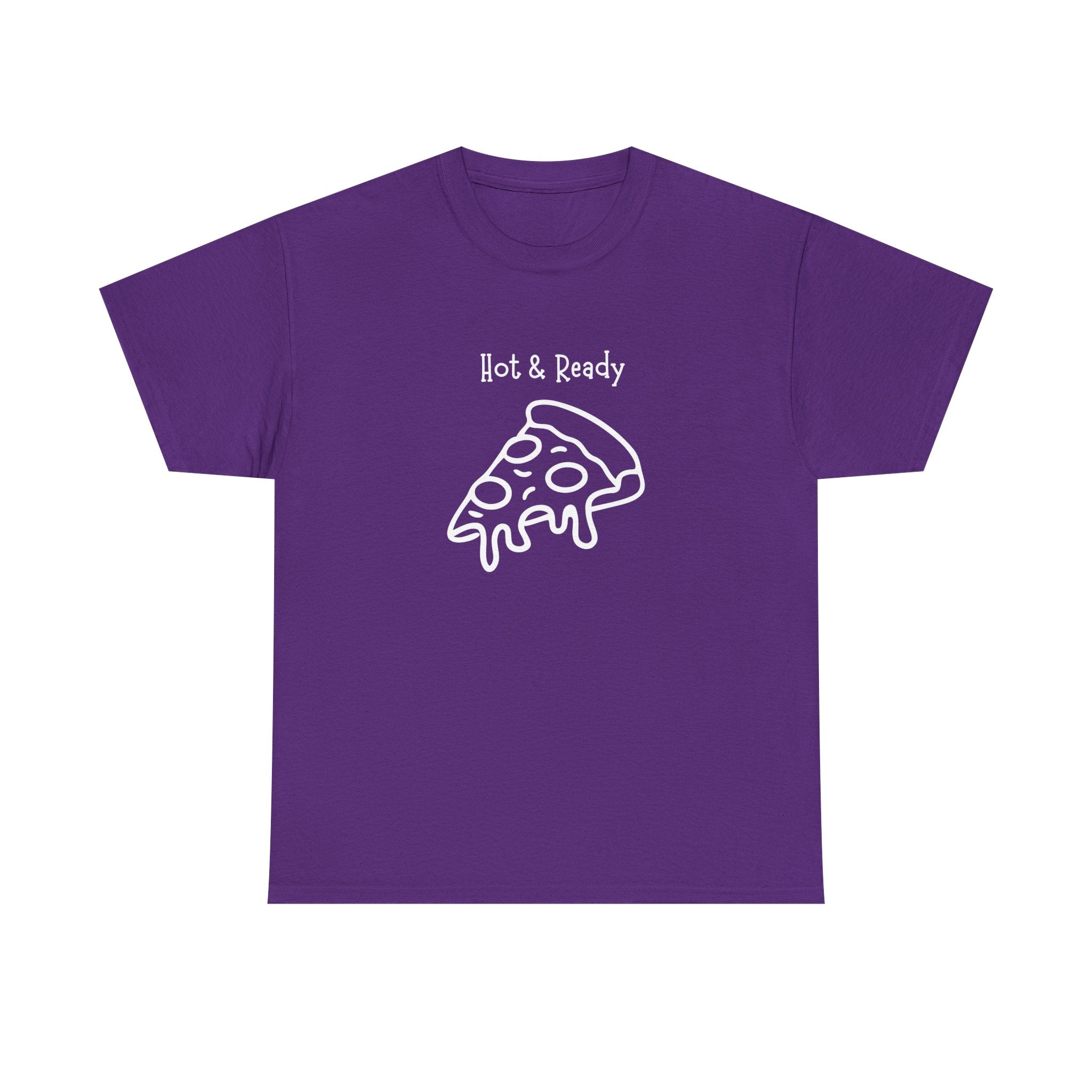 Hot & Ready Pizza Tee