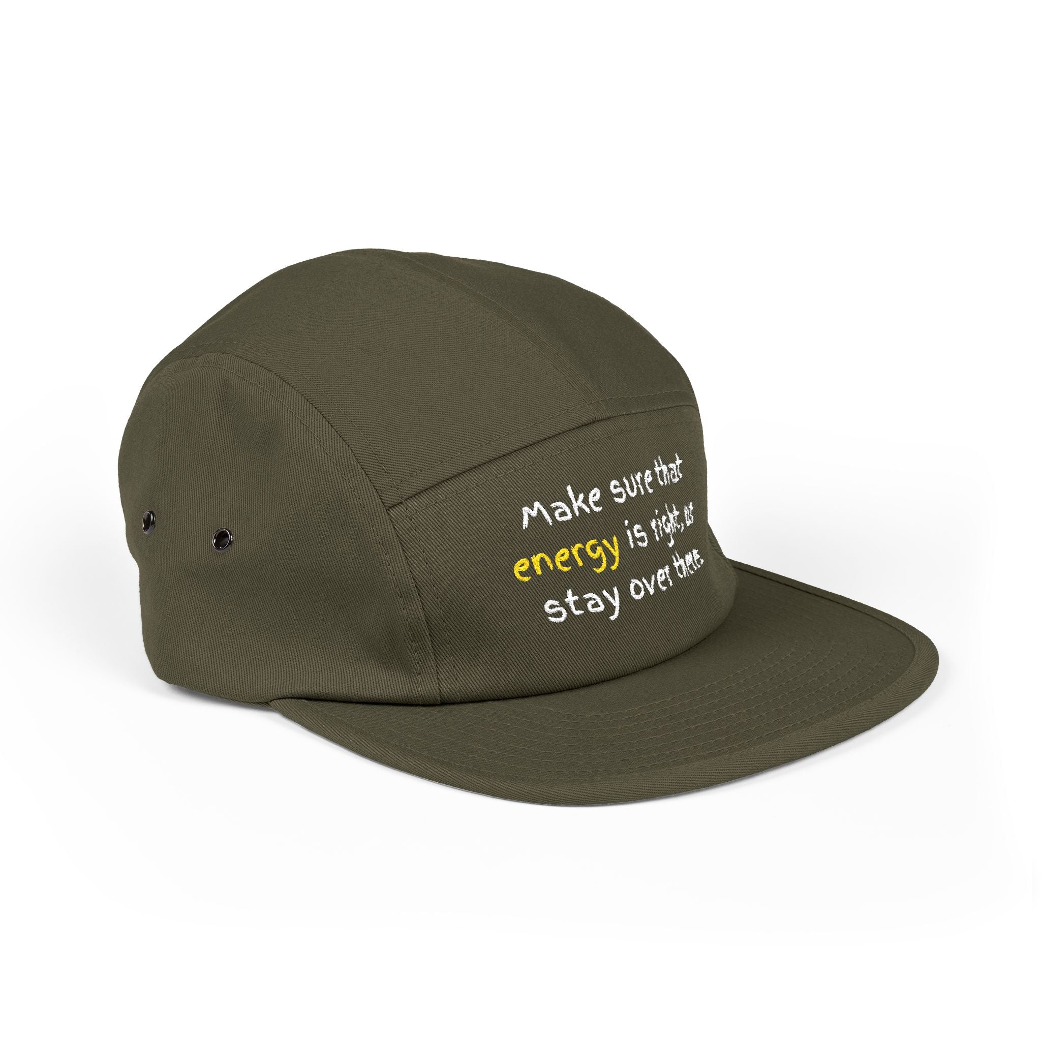 Embroidered 5-Panel Cap — "Make sure that energy is right" Casual Tan Hat
