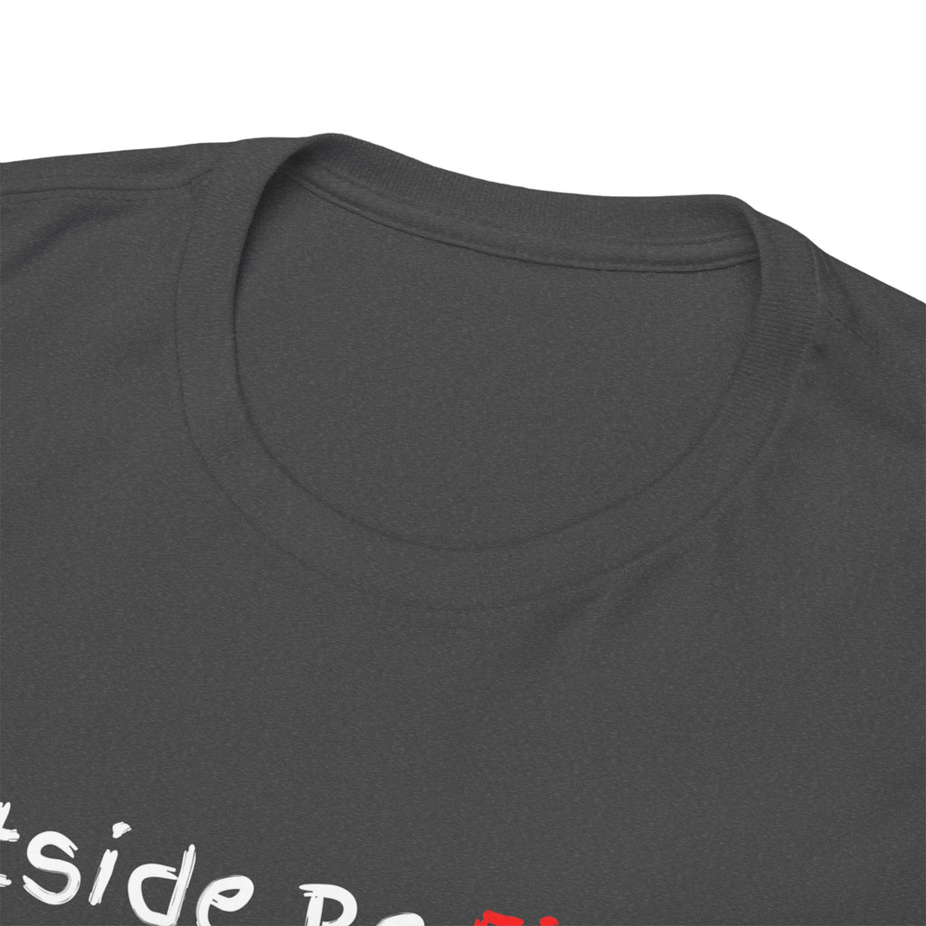 Outside Be Finicky Graphic Tee — Funny Playful Slogan T-Shirt