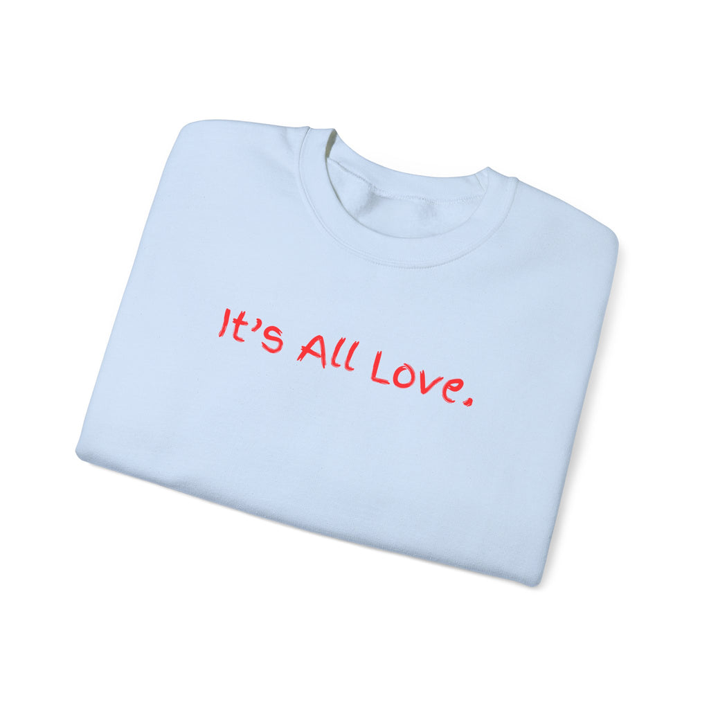 It's All Love Crewneck Sweatshirt — Casual Unisex Black Pullover