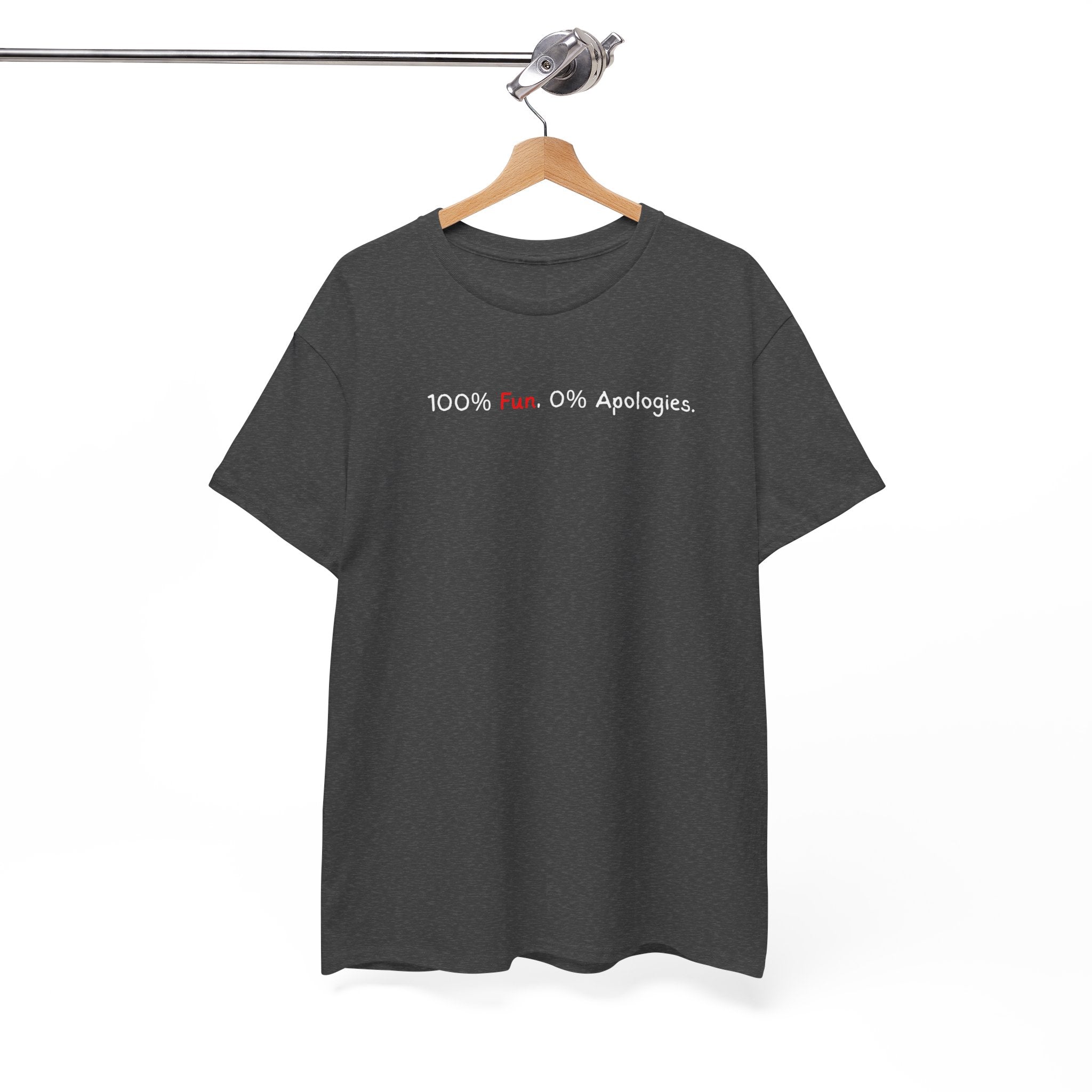 T‑Shirt — “100% Me. 0% Apologies.” Minimalist Graphic Tee