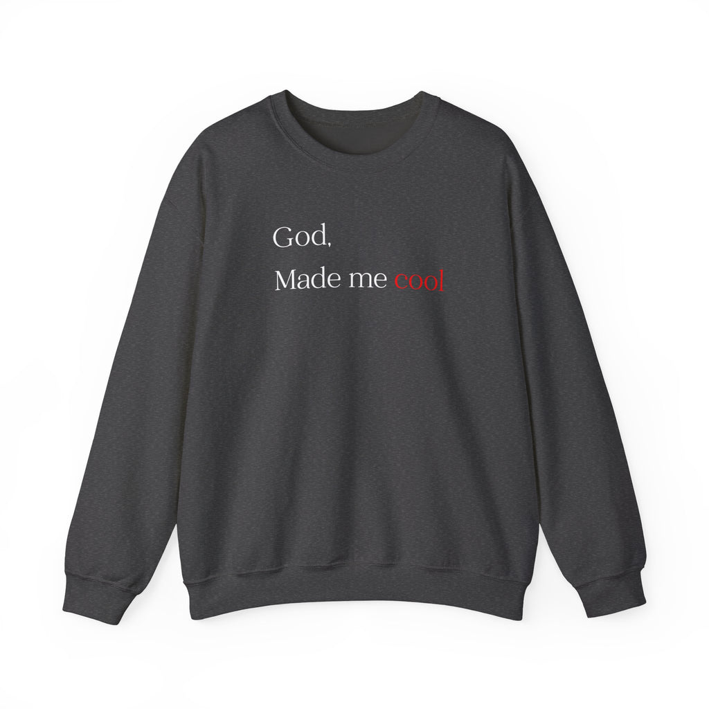 Sweatshirt — "God. Made Me Cool" Minimal Faith Crewneck