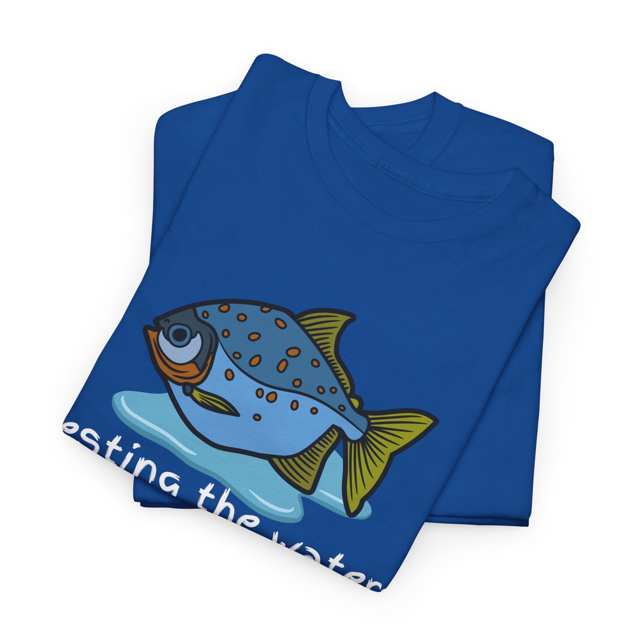 Fishing T‑Shirt — 'Testing the Waters' Blue Fish Tee