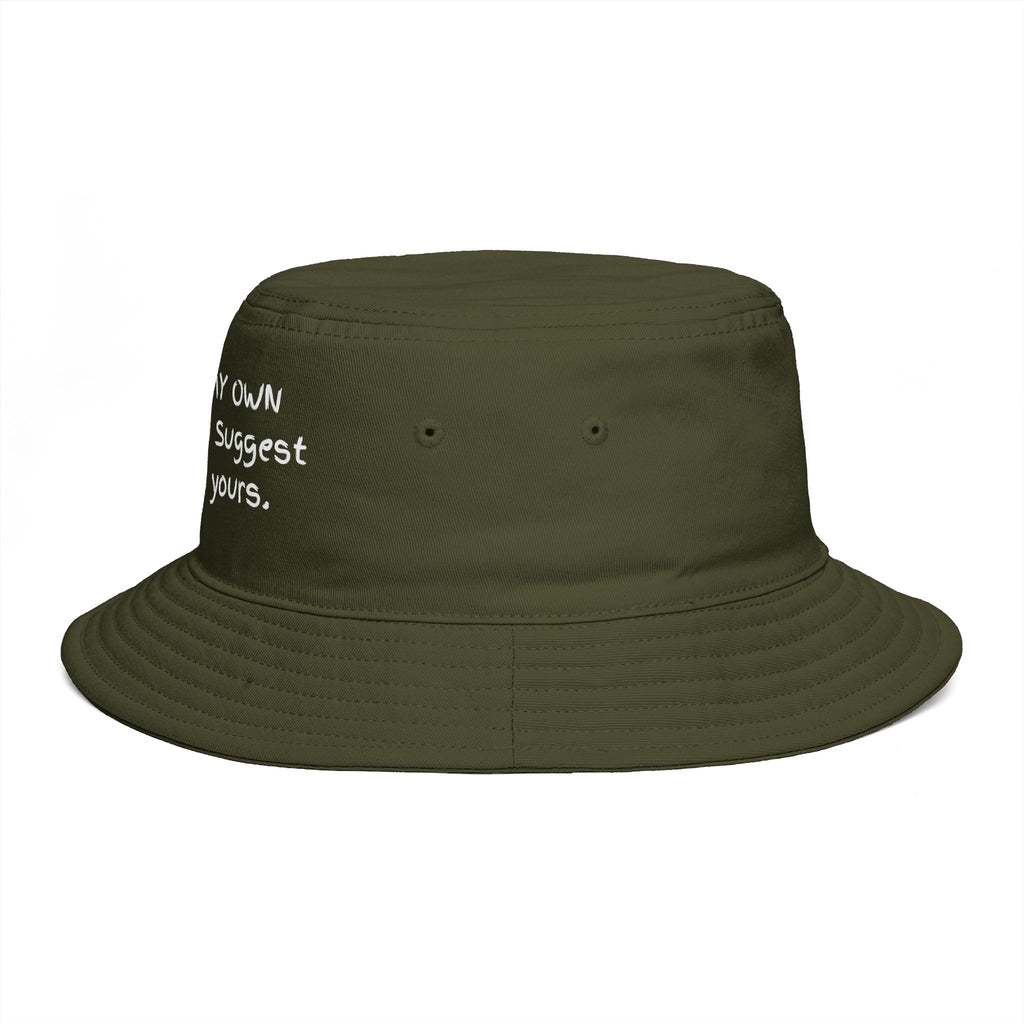 Bucket Hat — "Minding My Own Business, I Suggest You Mind Yours" Casual Statement Hat
