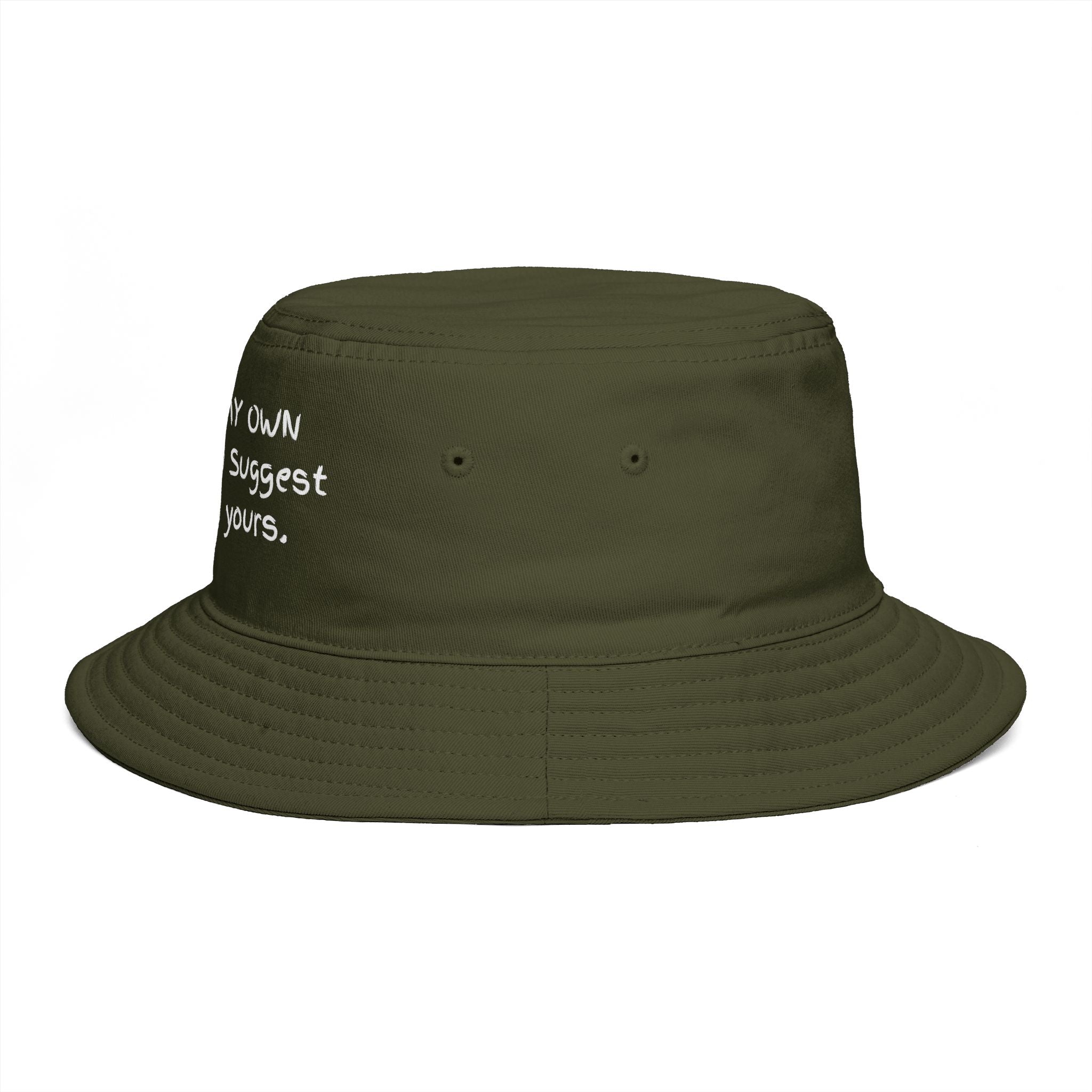 Bucket Hat — "Minding My Own Business, I Suggest You Mind Yours" Casual Statement Hat