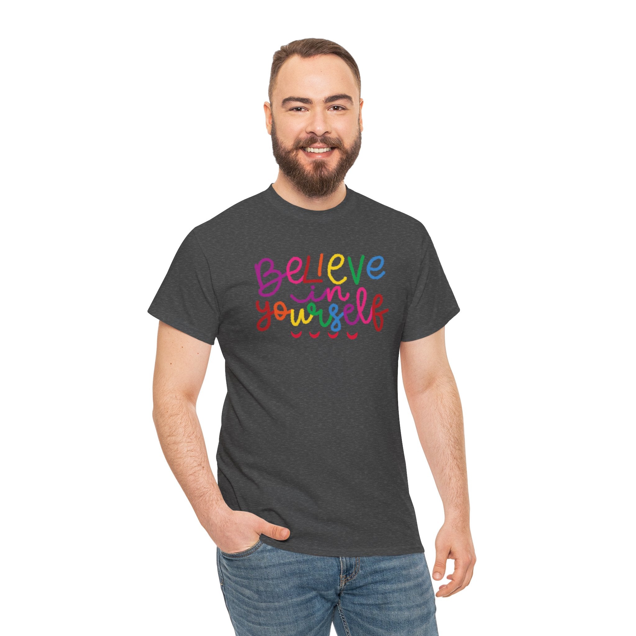 Believe in Yourself Tee — Rainbow Inspirational Motivational Shirt