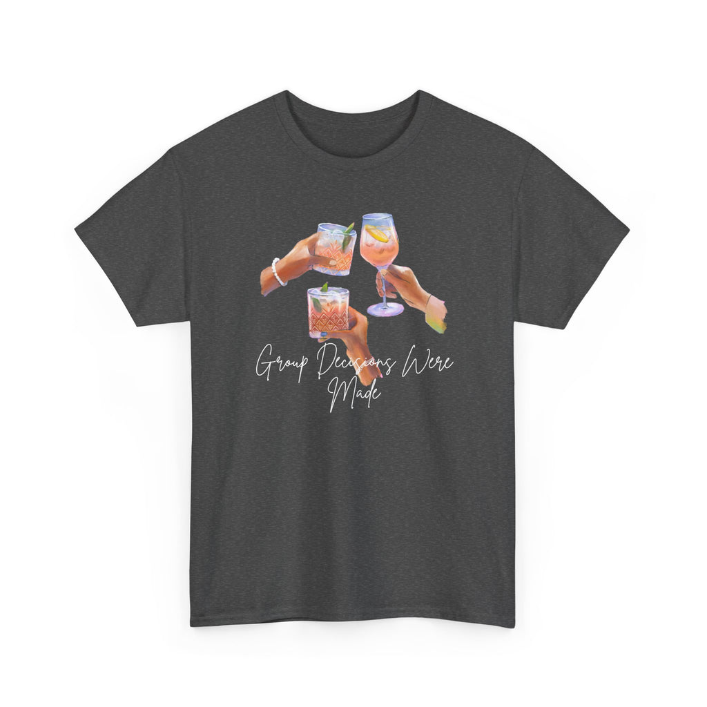 Cheers Wine T-Shirt — "Good Days Are Here" Toast Graphic Tee