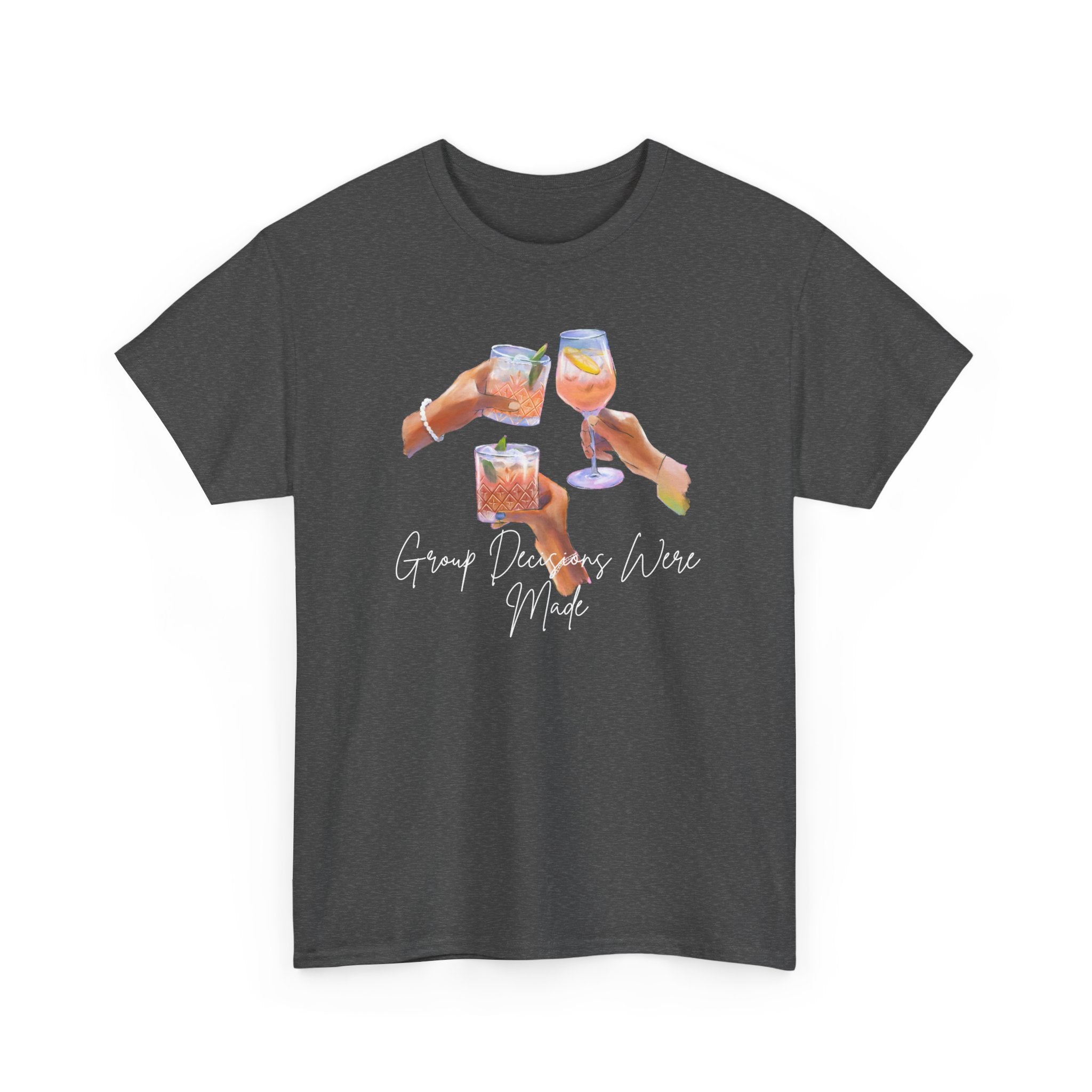 Cheers Wine T-Shirt — "Good Days Are Here" Toast Graphic Tee