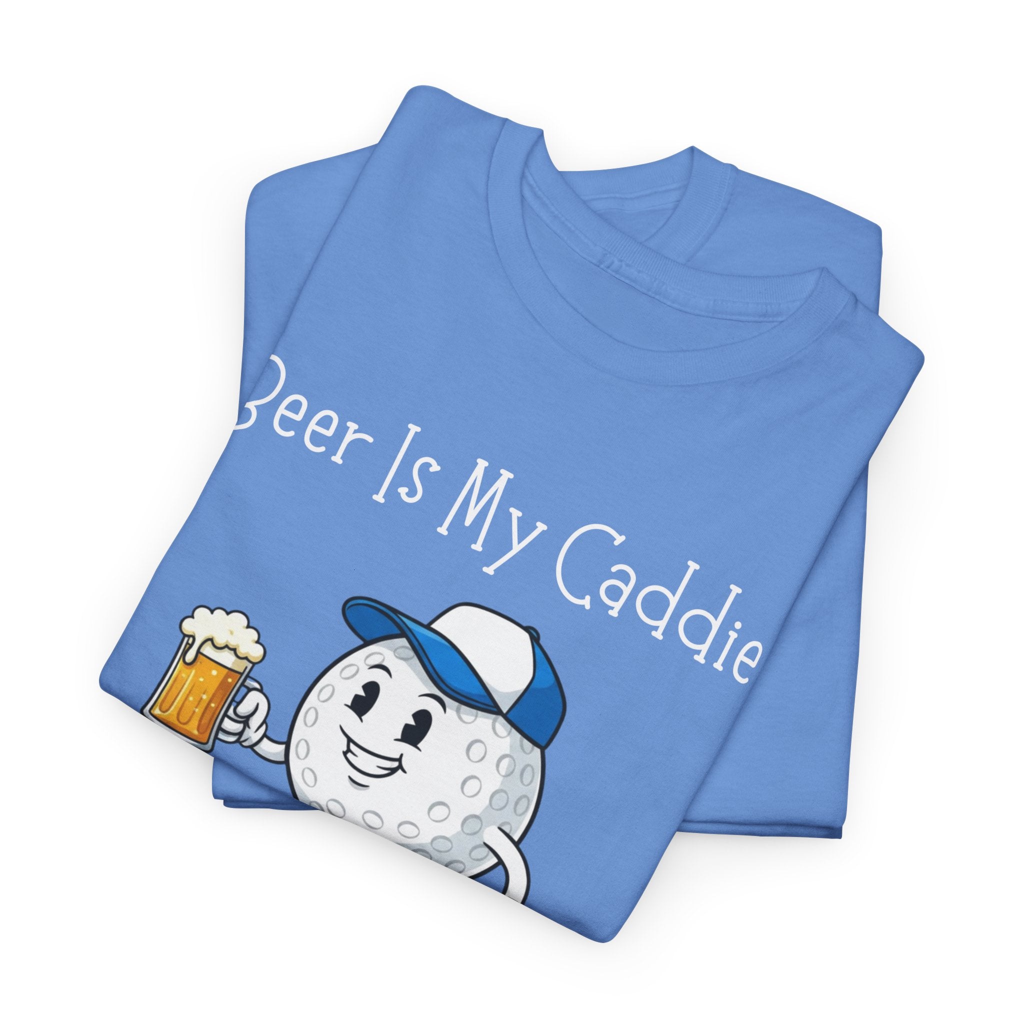 Golf Ball Cartoon Tee — "Beer Is My Caddie" Funny Golf Shirt