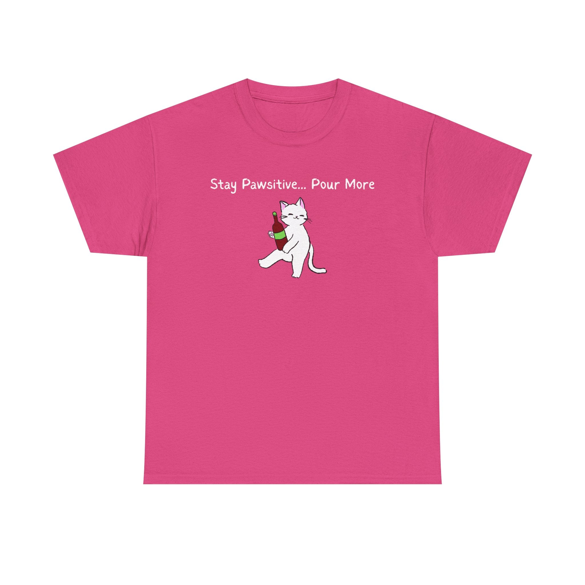 Cat Wine Tee - "Stay Pawsitive Pour More" Funny Cat Drinking T-Shirt