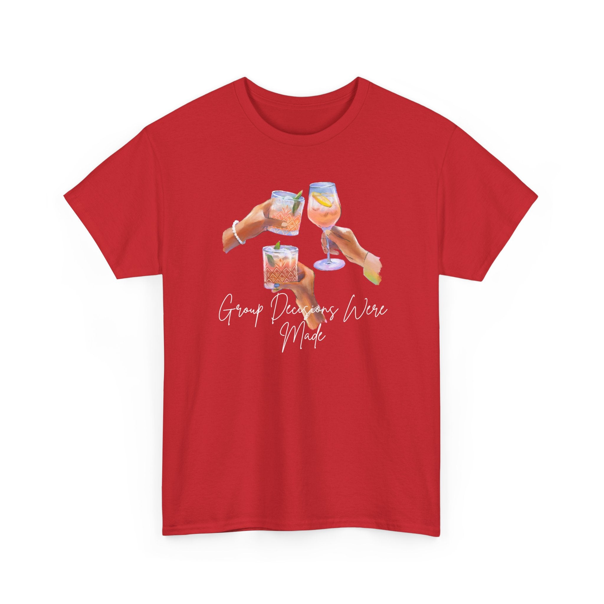 Cheers Wine T-Shirt — "Good Days Are Here" Toast Graphic Tee