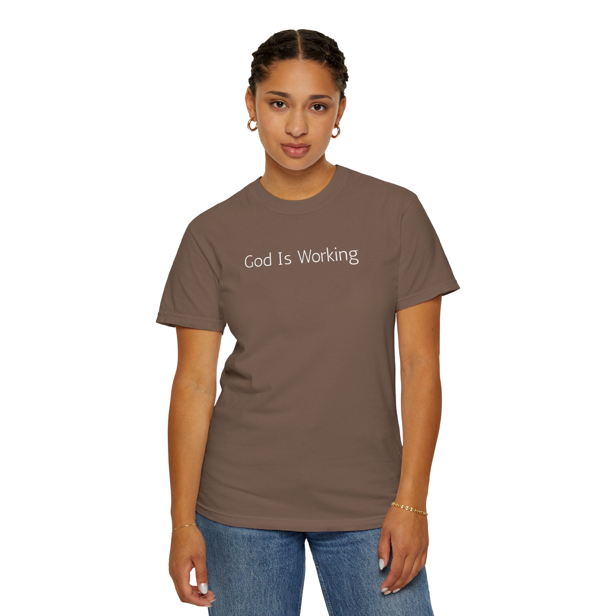Faith T-Shirt — "God Is Working" Inspirational Tee