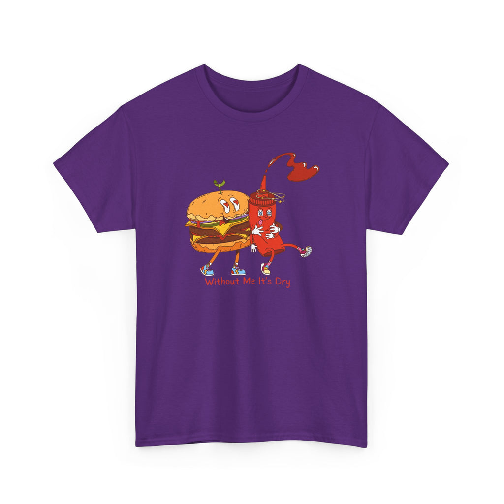 Ketchup & Burger Besties Tee — "Without Me, He’s Dry" Funny Food Couple T-Shirt