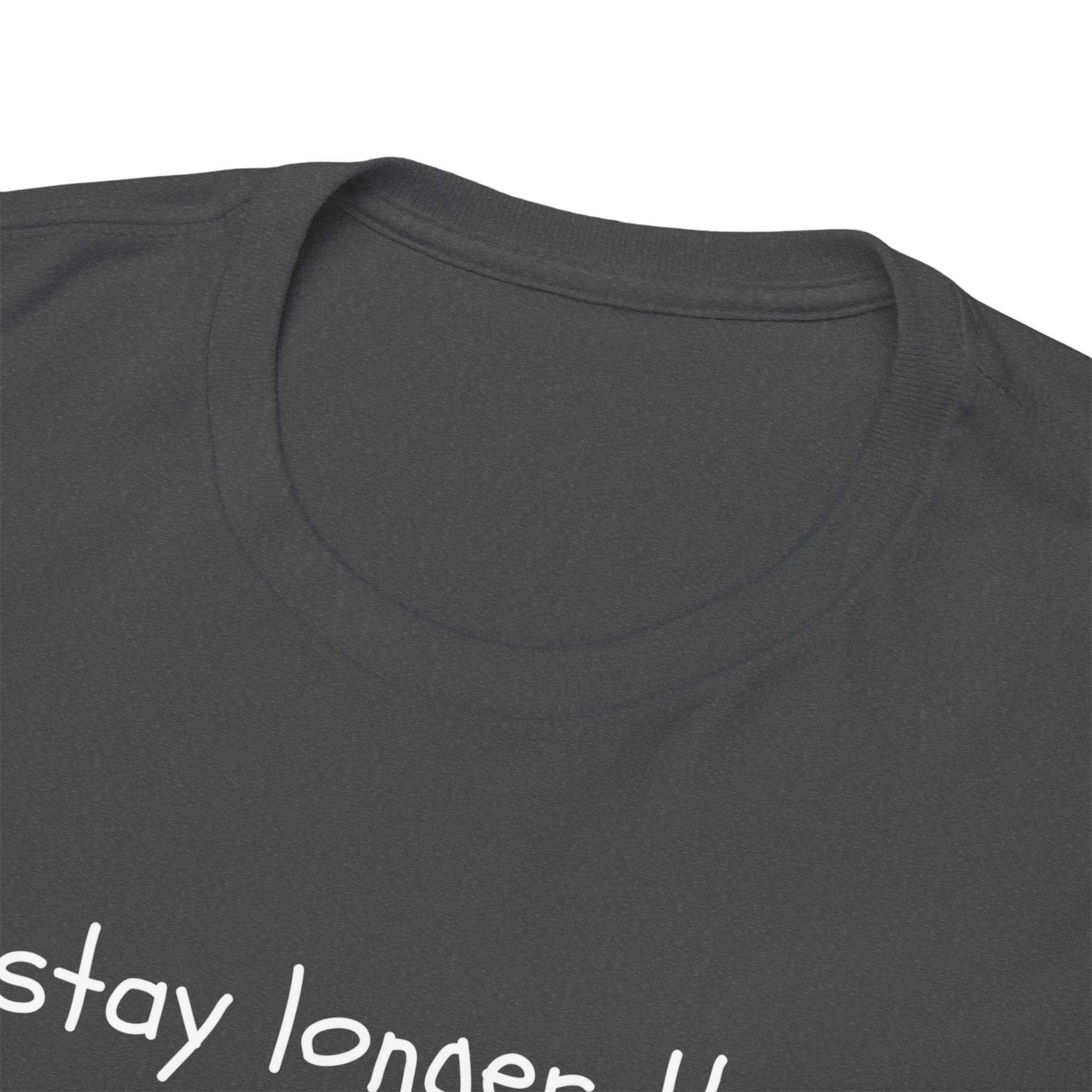 If I Stay Longer Than 15 Minutes It's a Vibe Tee — Funny Casual Graphic T-Shirt