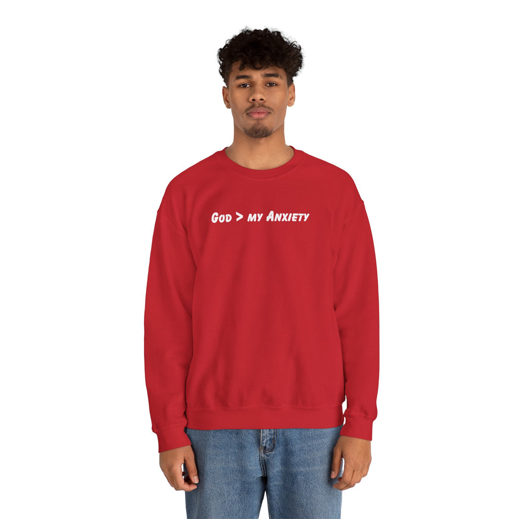 Crewneck Sweatshirt — "God > My Anxiety" Faith Graphic Religious Pullover